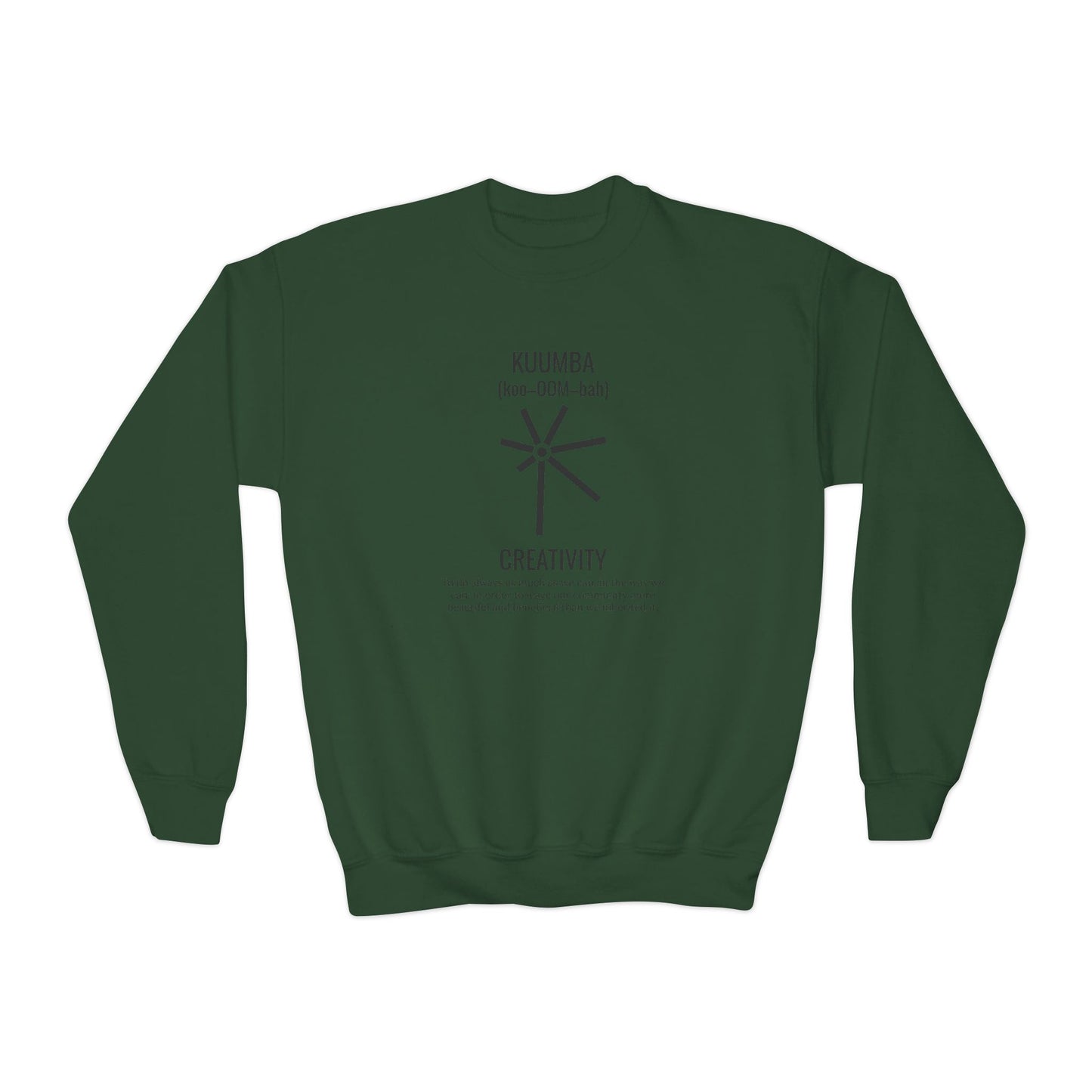 Kuumba (Day 6) | Creativity | Youth Crewneck Sweatshirt