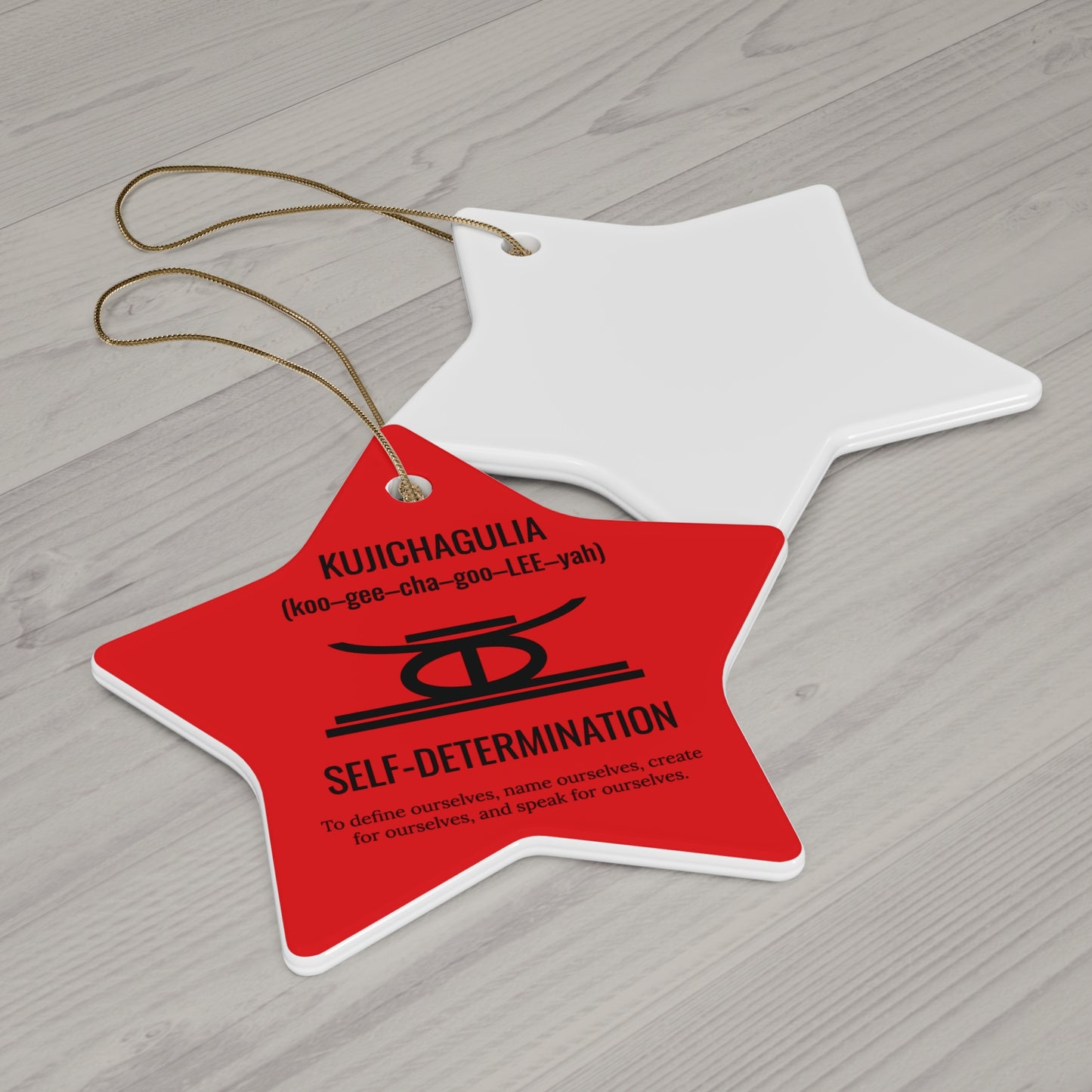 Kujichagulia (Day 2) | Self Determination | Circle or Star Ornament | (Red) |