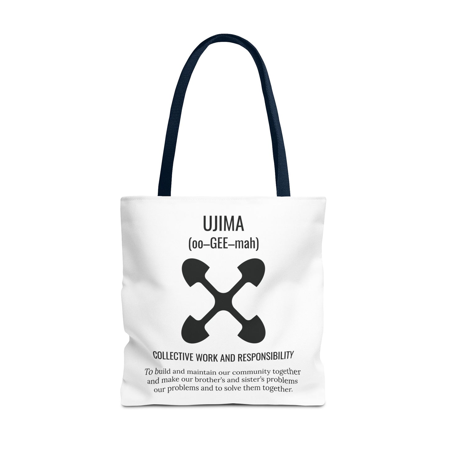Ujima (Day 3) |Collective Work & Responsibility| Tote Bag | White