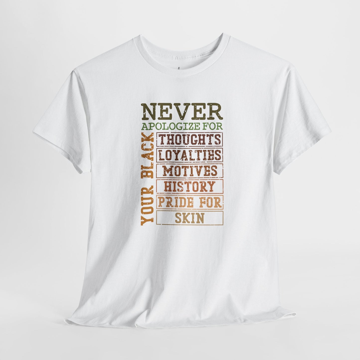 Never Apologize | T-Shirt (Version 3)