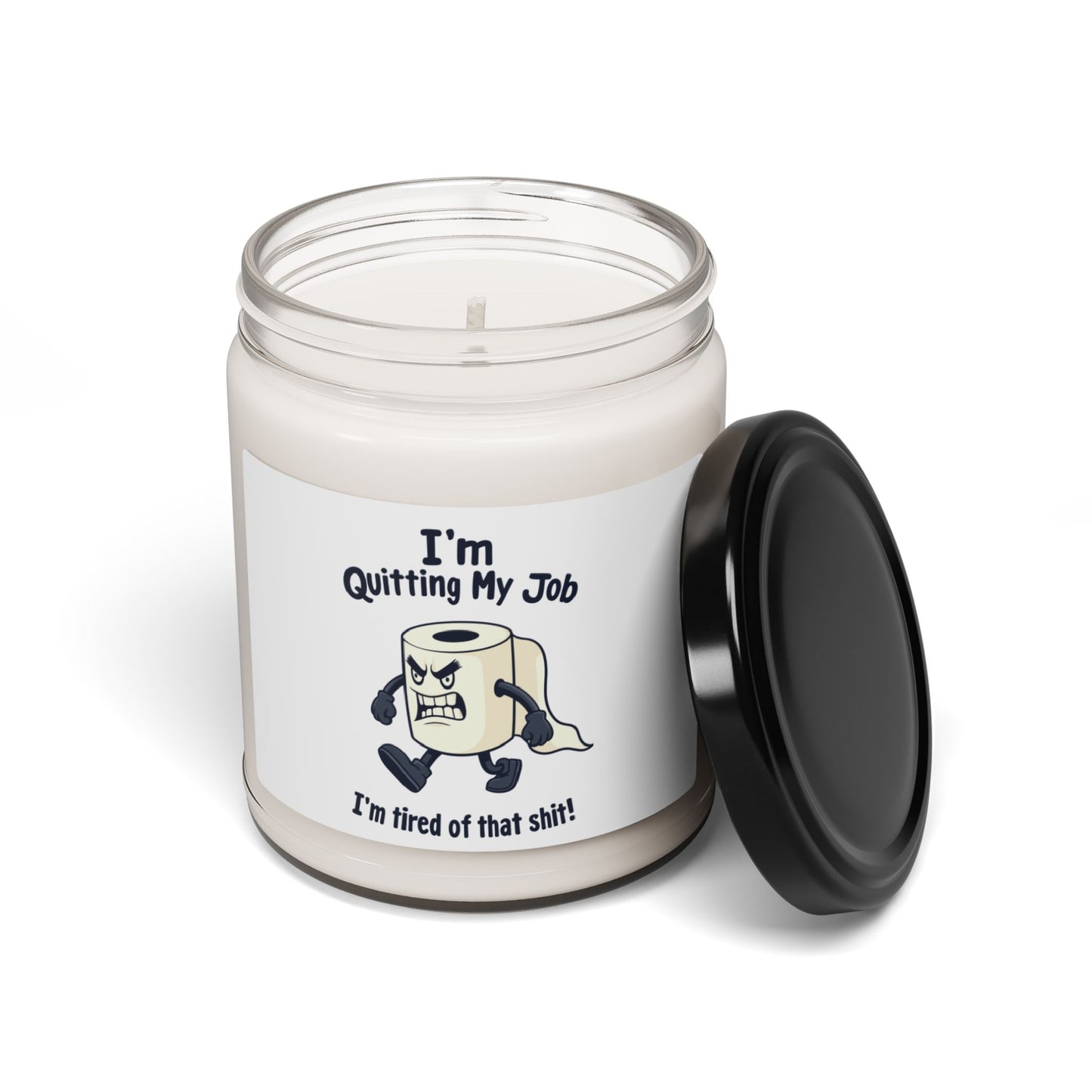 I’m Quitting My Job| Candle | (White Label) | 9 Oz