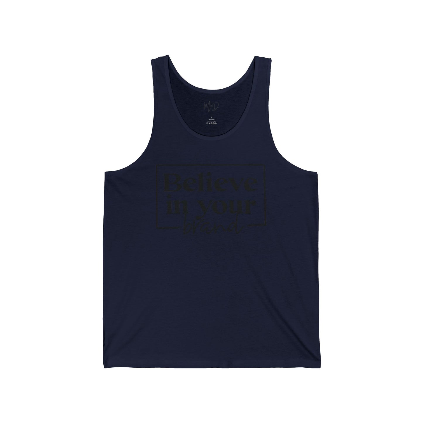 Believe In Your Brand | Tank Top