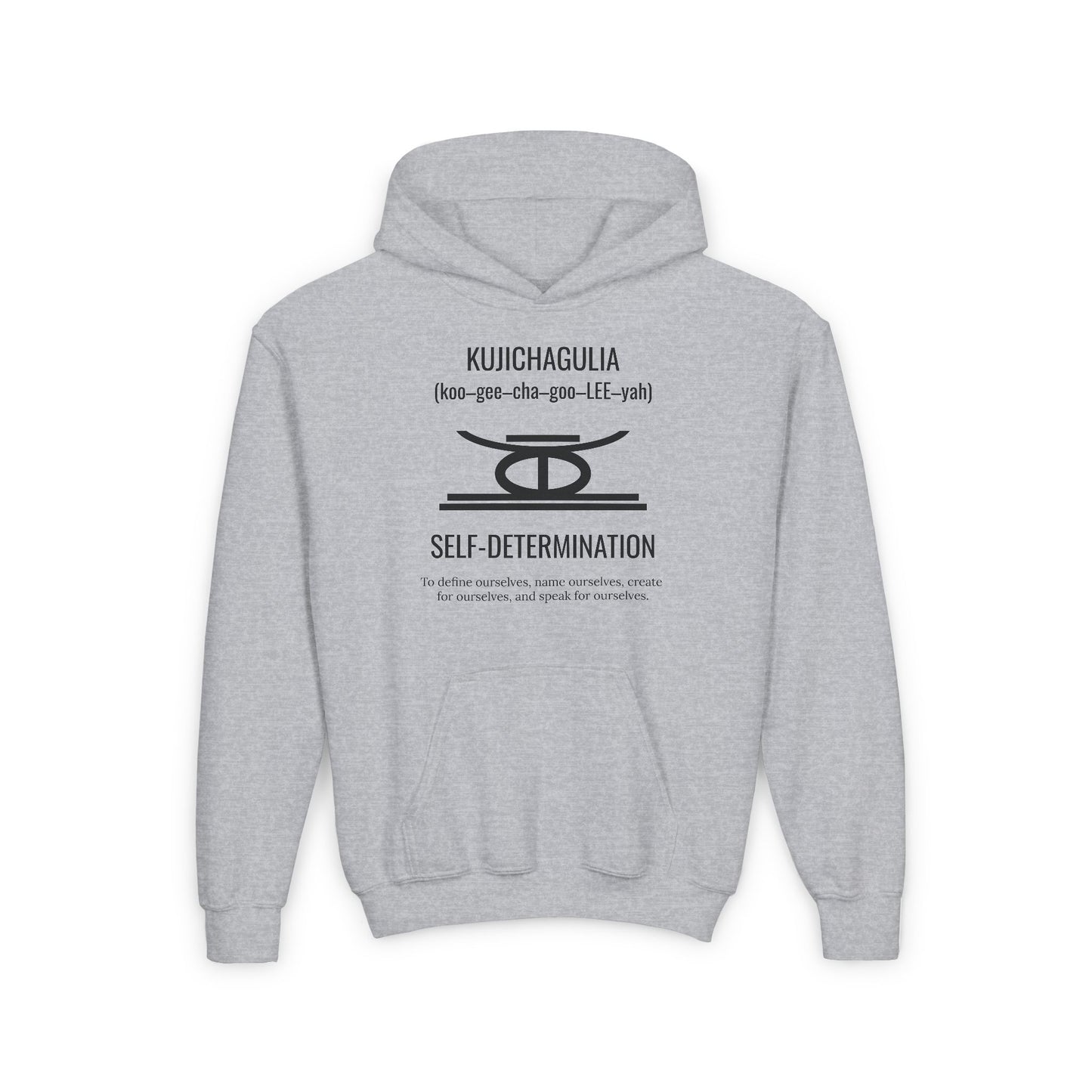 Kujichagulia (Day 2) | Self Determination | Youth Hooded Sweatshirt