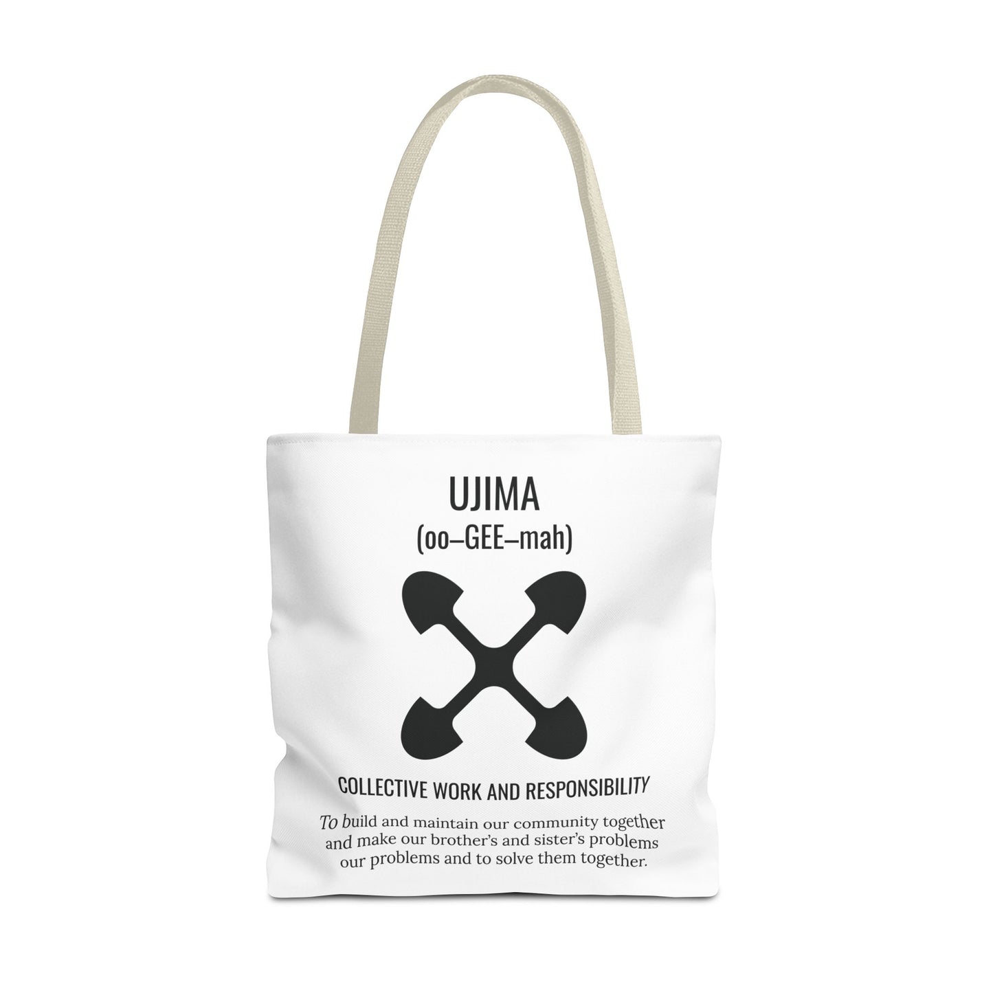 Ujima (Day 3) |Collective Work & Responsibility| Tote Bag | White