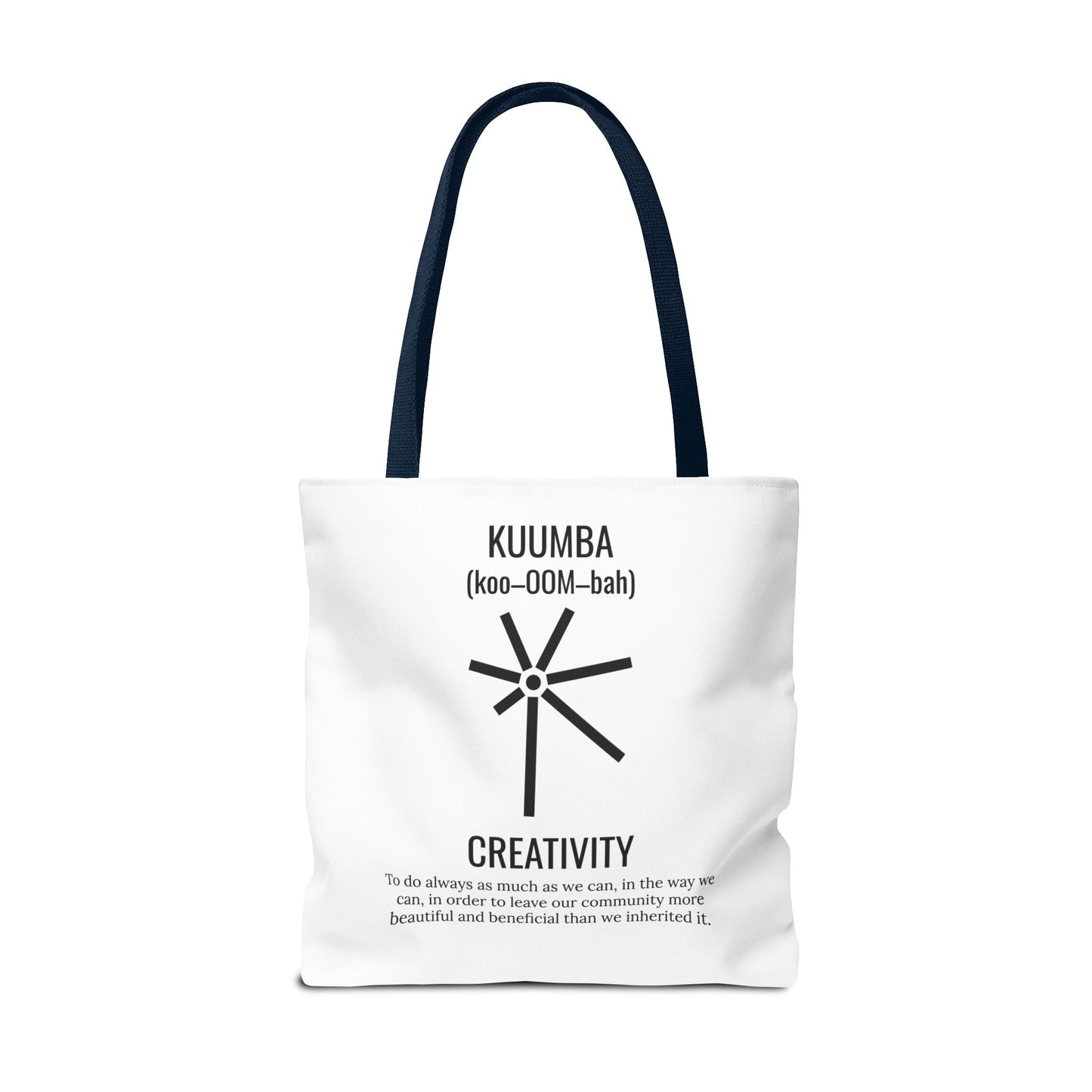 Kuumba (Day 6) | Creativity | Tote Bag | White