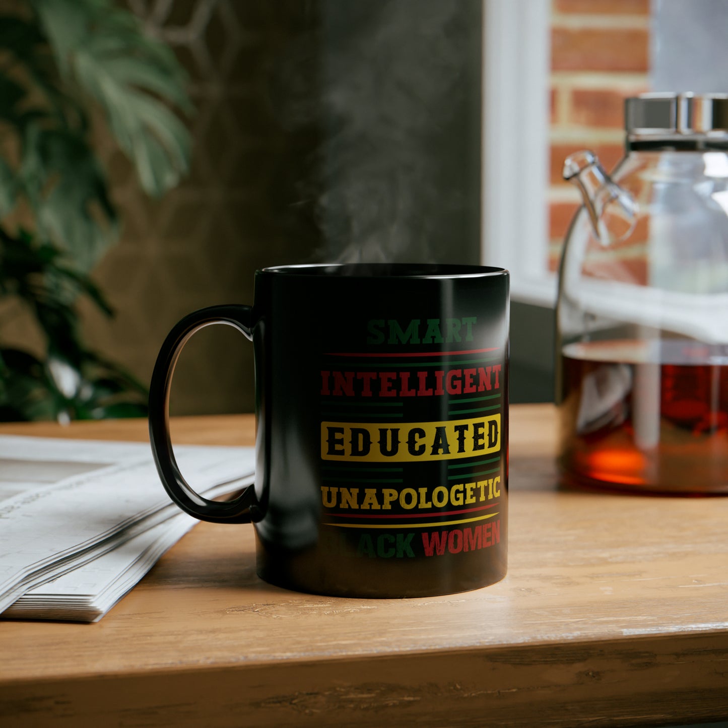 Smart, Educated, Unapologetic Woman (Black Version) |Coffee & Tea Mug | 2-Sided Print| 11 Oz.