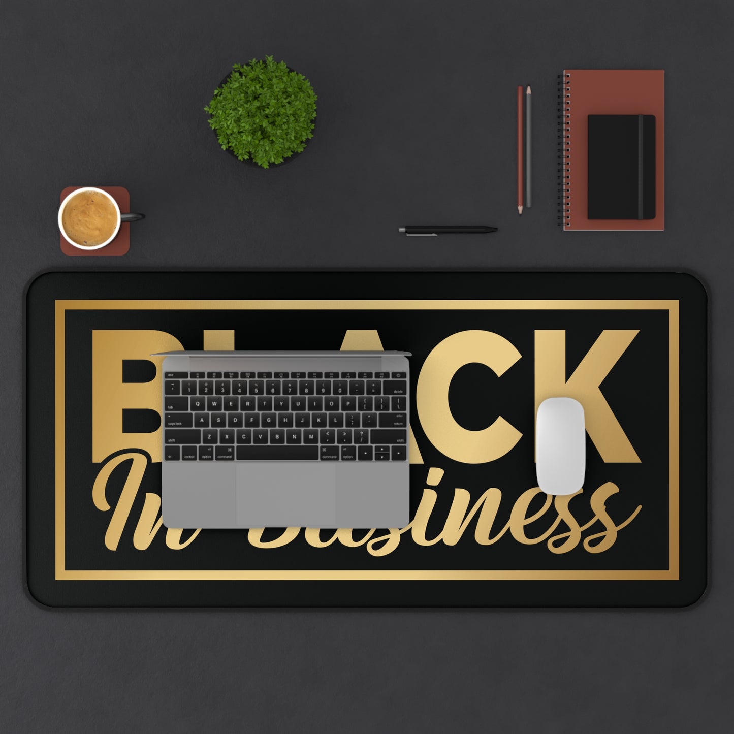 BLACK In Business | Desk Mat | Black