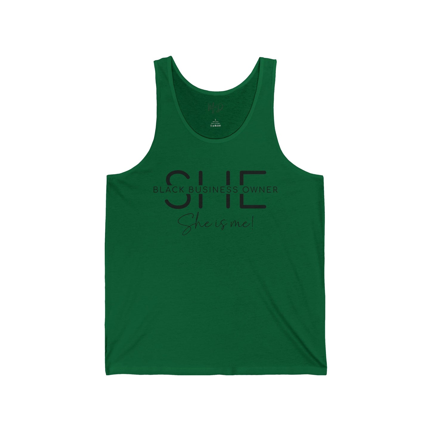 SHE IS ME | Tank Top |Black Font
