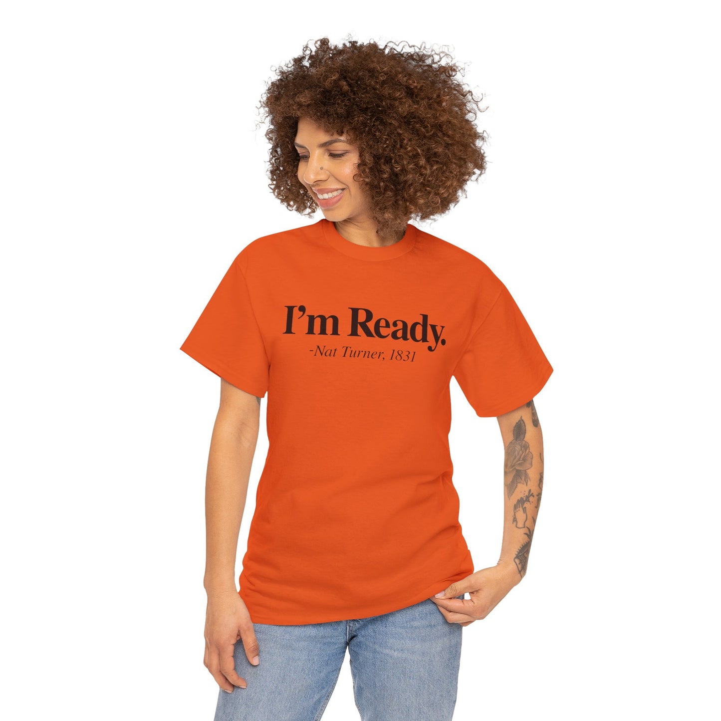 I’m Ready T-Shirt