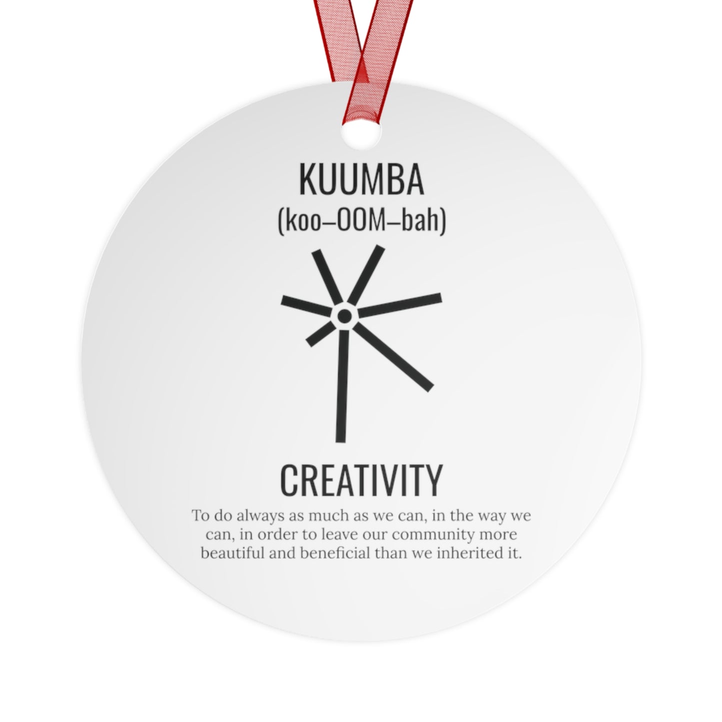 Kuumba (Day 6) | Creativity | Bell, Tree, Round or Oval Ornament |Metal|