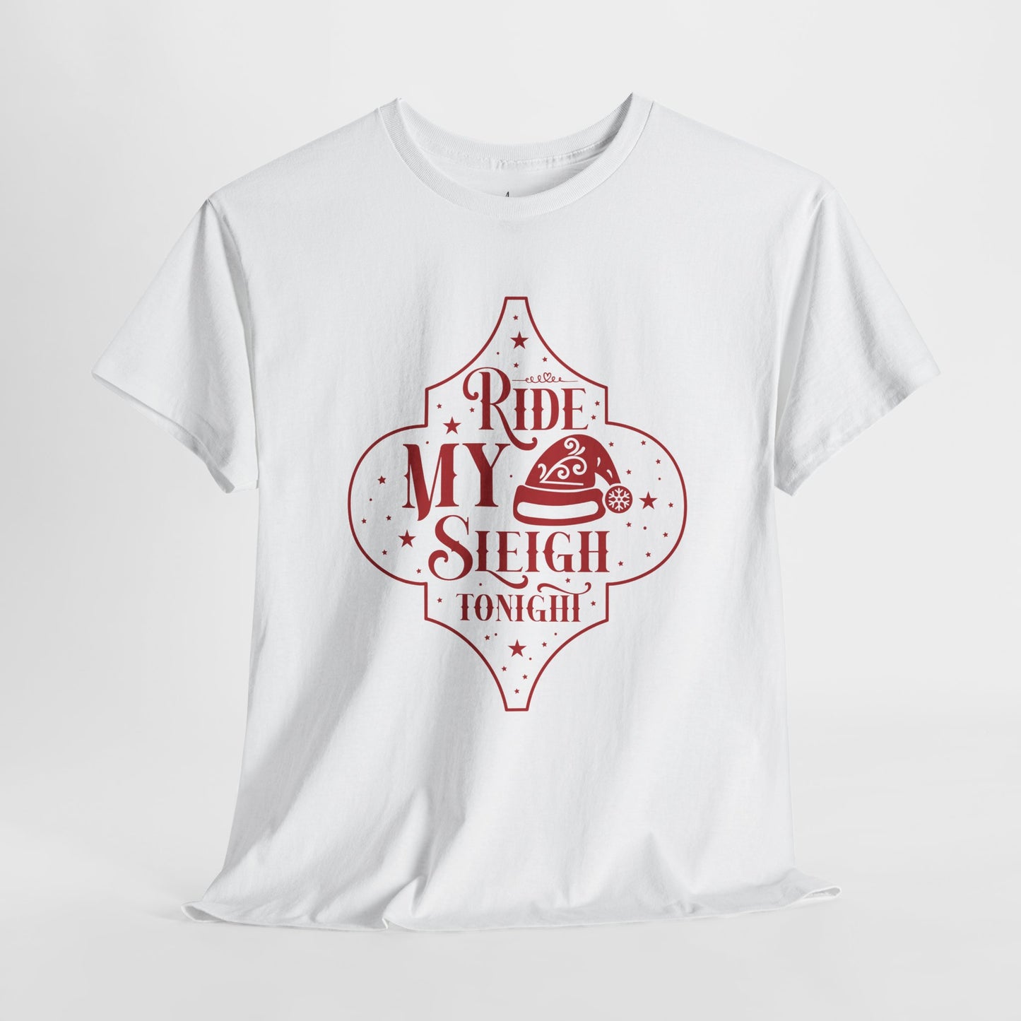 Ride My Sleigh Tonight | T-Shirt | Red Print