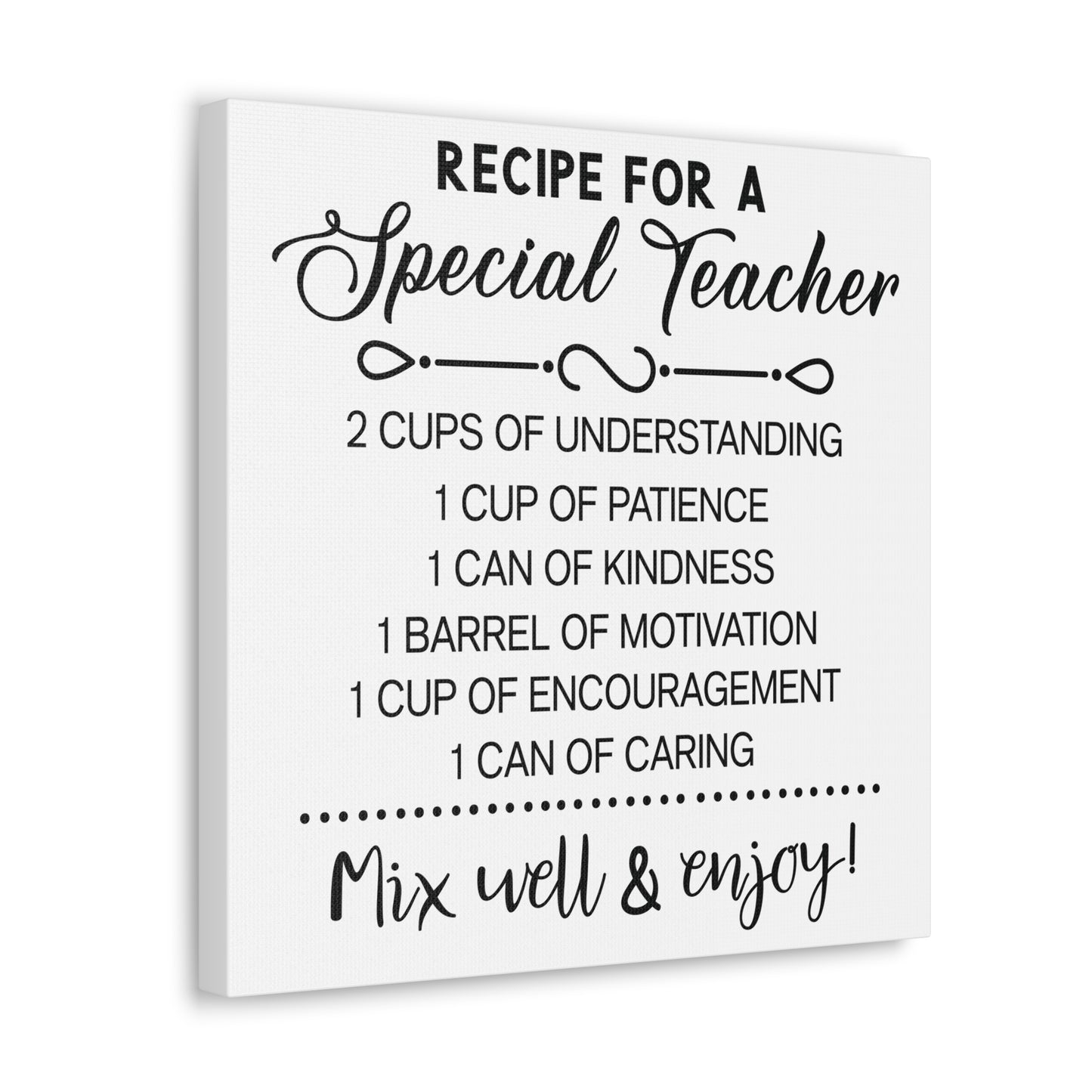 Special Teacher Recipe | Canvas Gallery Wrap | White Background