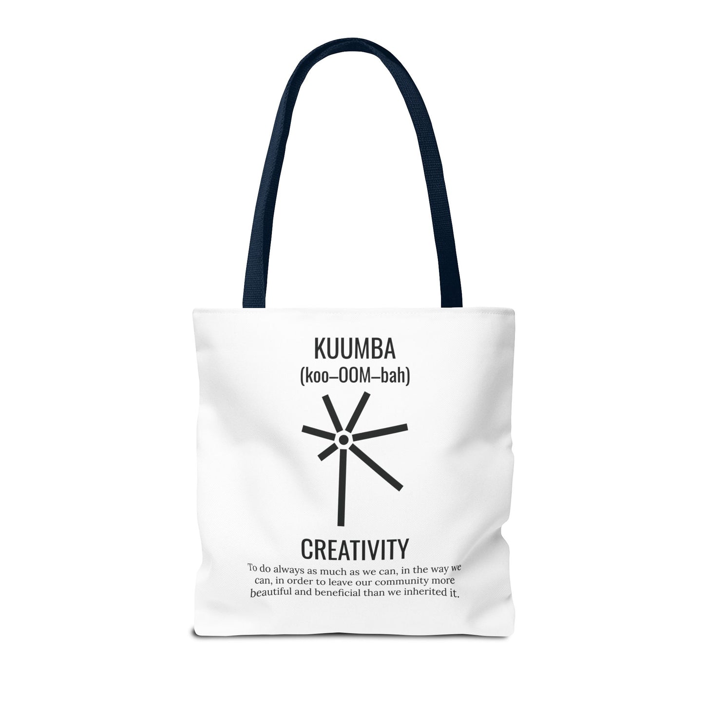 Kuumba (Day 6) | Creativity | Tote Bag | White