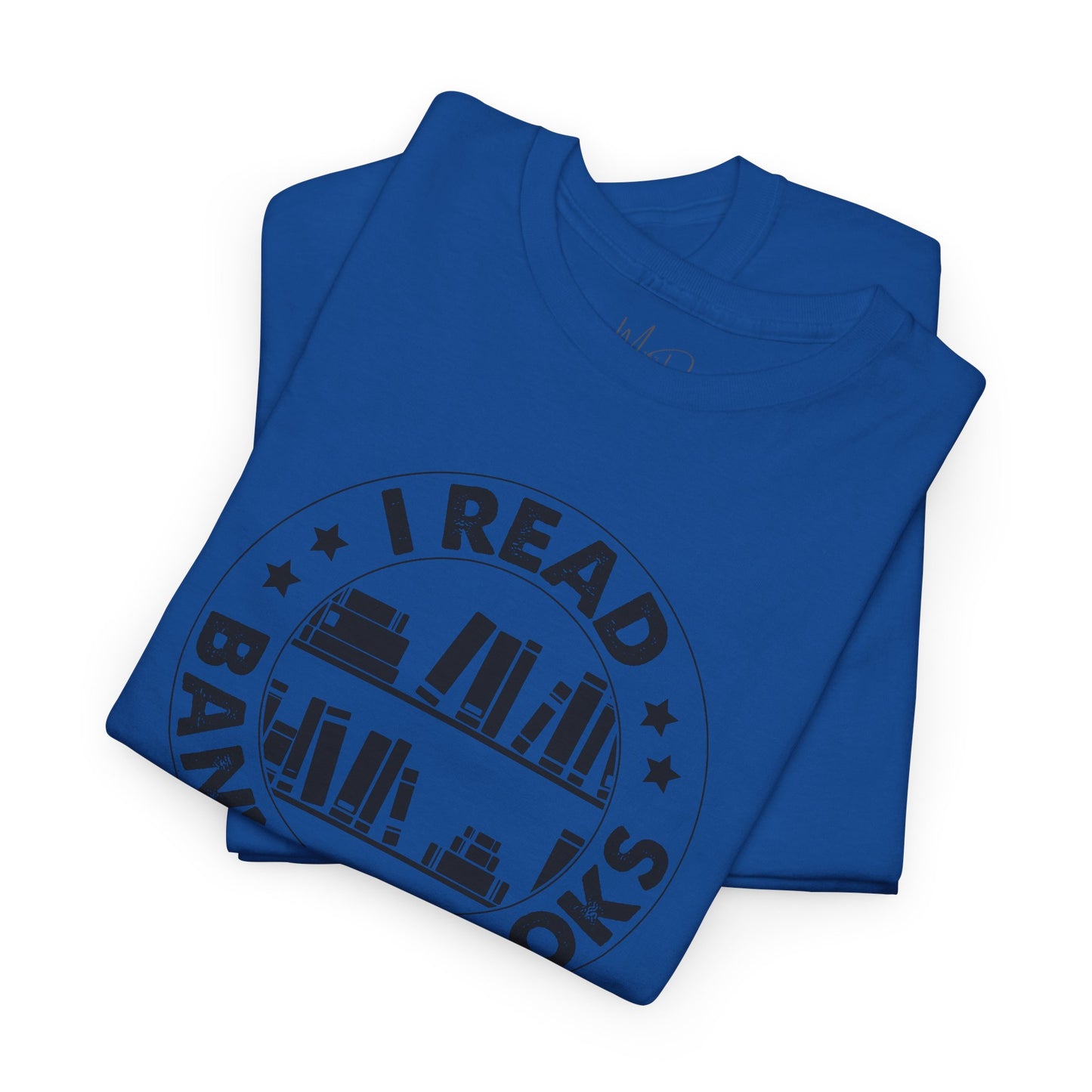I Read Banned Books| T-Shirt| Black