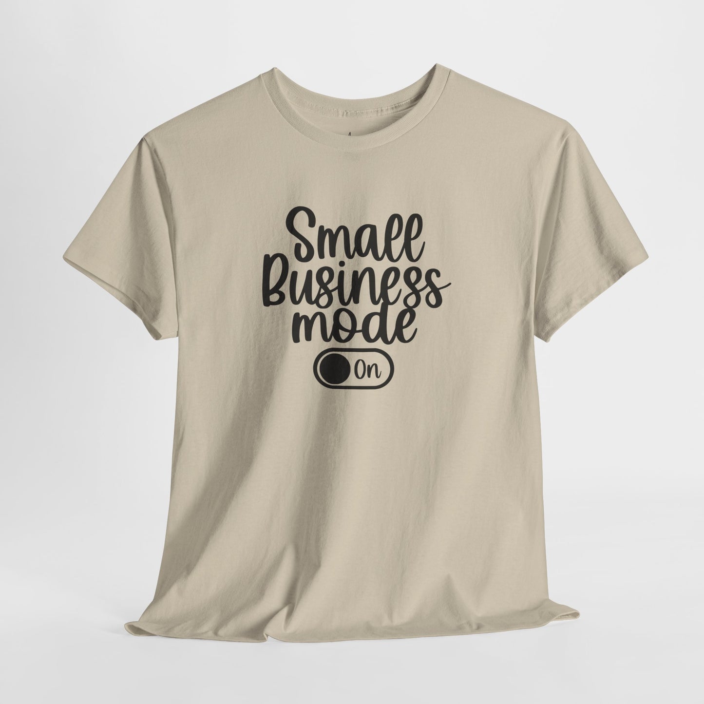 Small Business Mode | T-Shirt