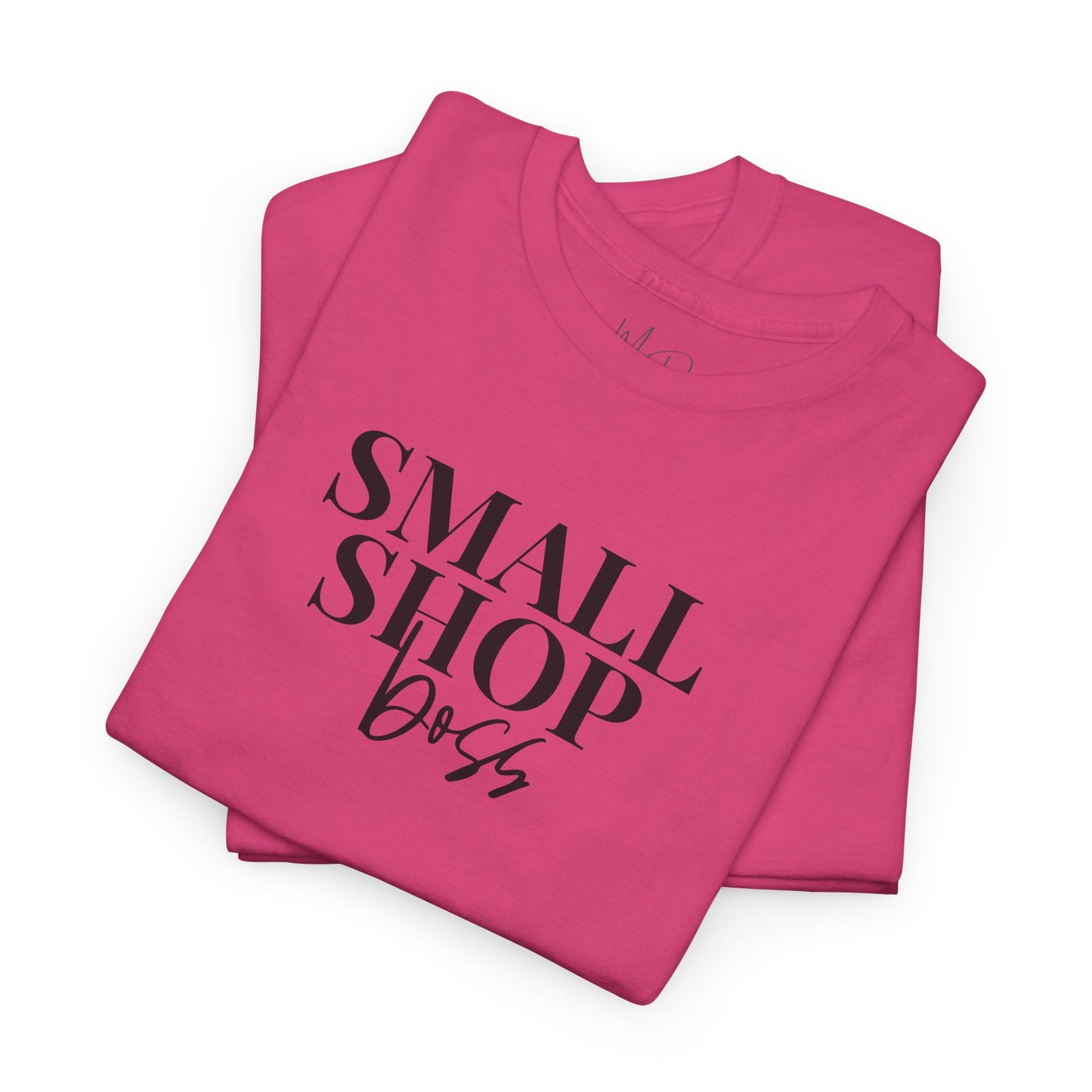 Small Shop Boss | T-Shirt