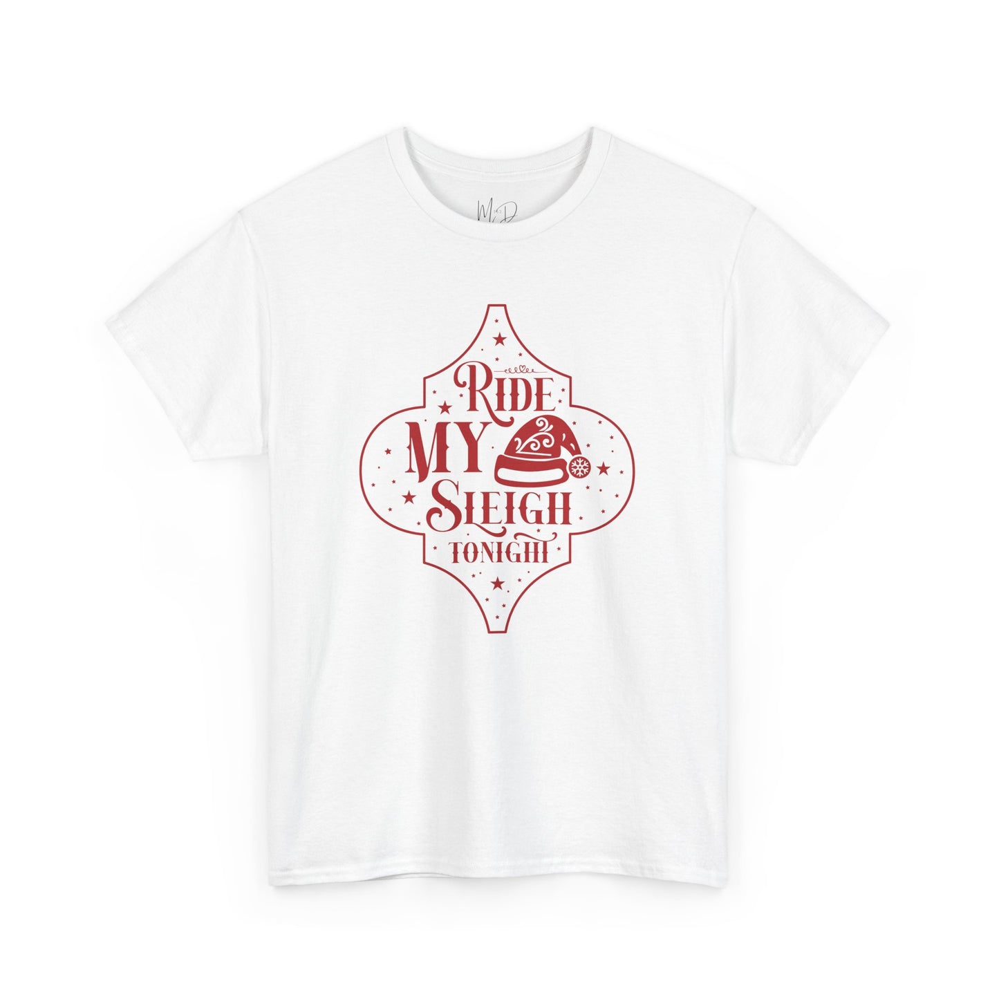 Ride My Sleigh Tonight | T-Shirt | Red Print