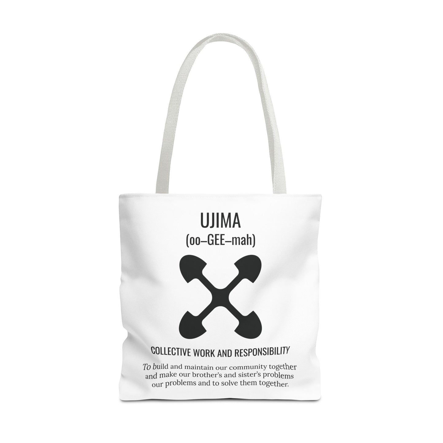 Ujima (Day 3) |Collective Work & Responsibility| Tote Bag | White
