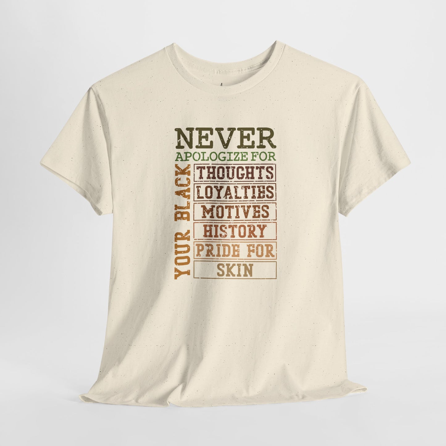 Never Apologize | T-Shirt (Version 3)