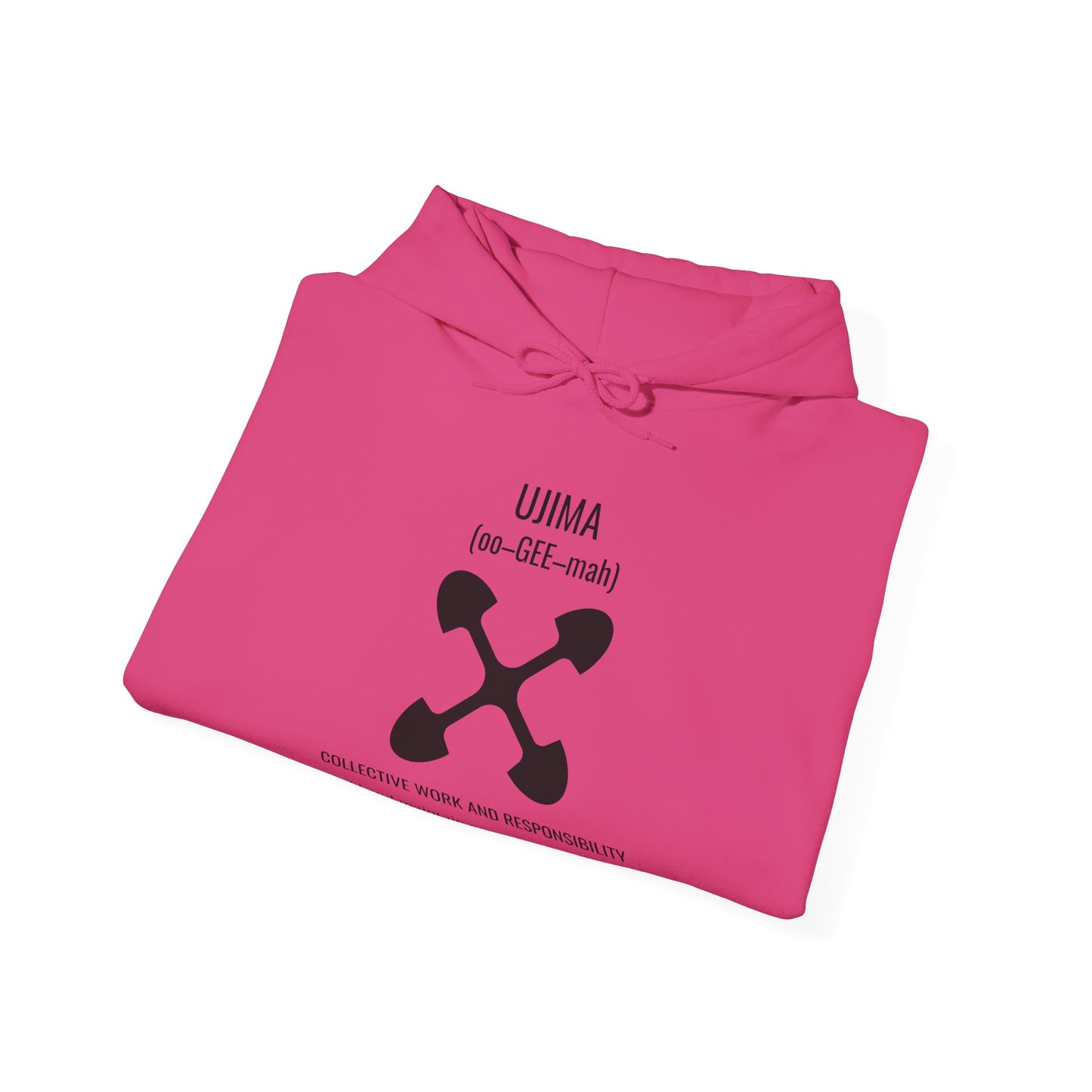 Ujima (Day 3) | Collective Work & Responsibility | Hooded Sweatshirt