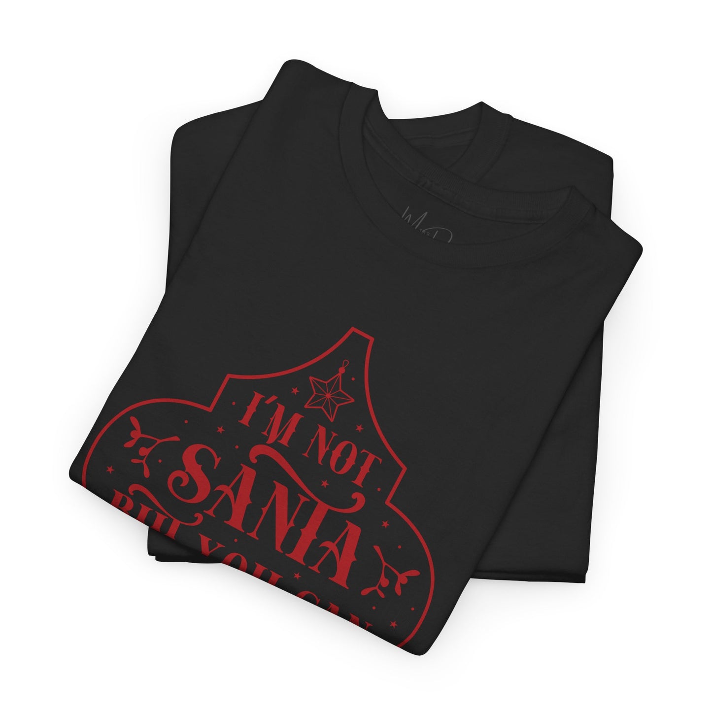 I’m Not Santa, But You Can Sit on My Lap | T-Shirt | Red Print