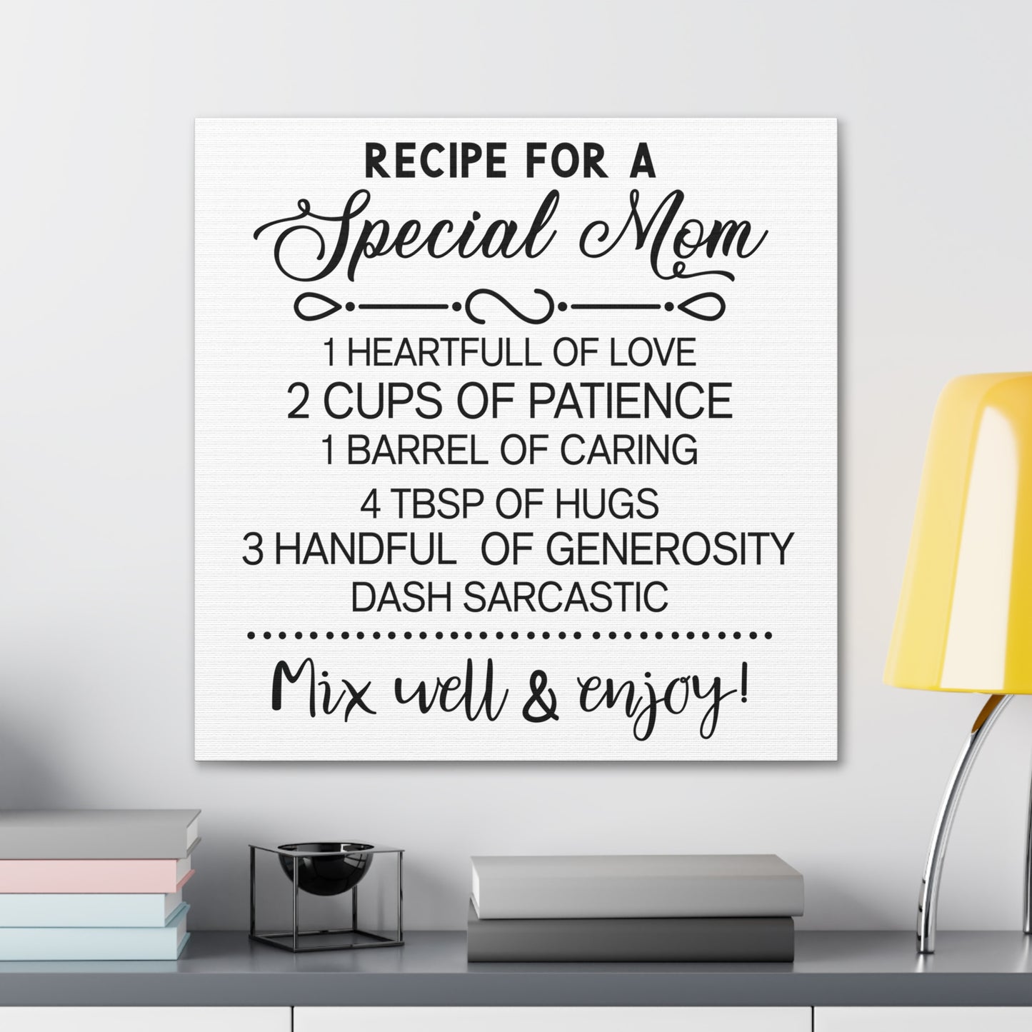 Special Mom Recipe | Canvas Gallery Wrap | White Background