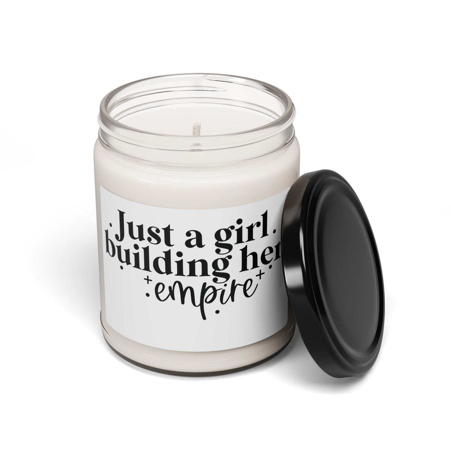 Just A Girl Building Her Empire| Candle | White Label |9 Oz