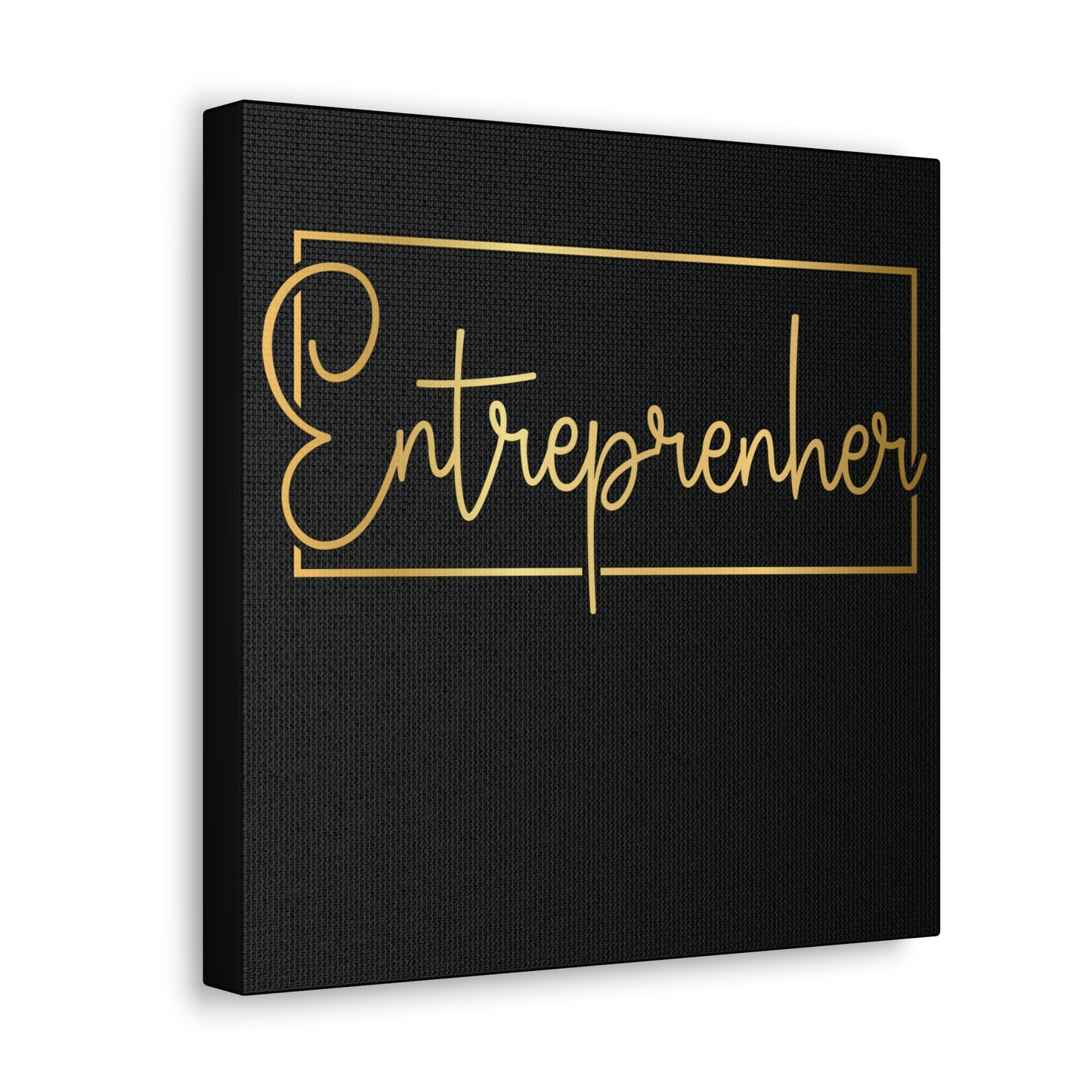 Entrepreneur | Canvas Gallery Wrap | Black Background
