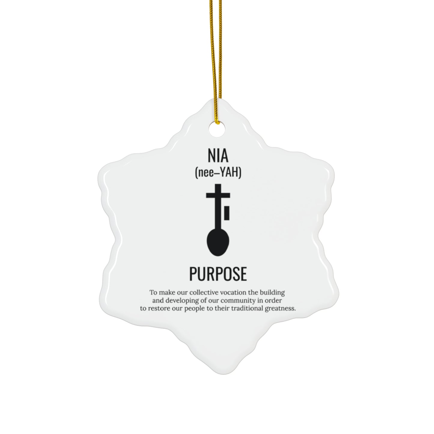 Nia (Day 5) | Purpose | Snowflake Ornament |(White)|