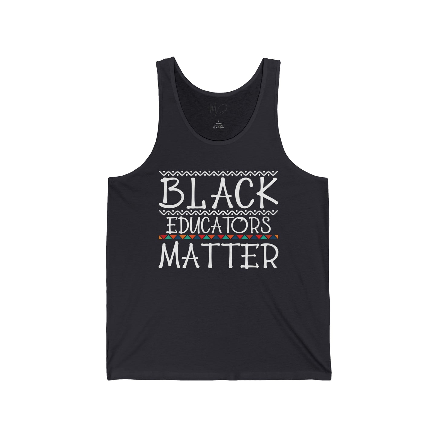Black Educators Matter Tank Top Unisex (Version 2)