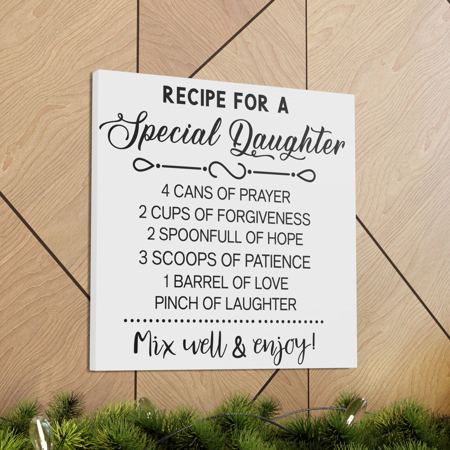 Special Daughter Recipe | Canvas Gallery Wrap | White Background