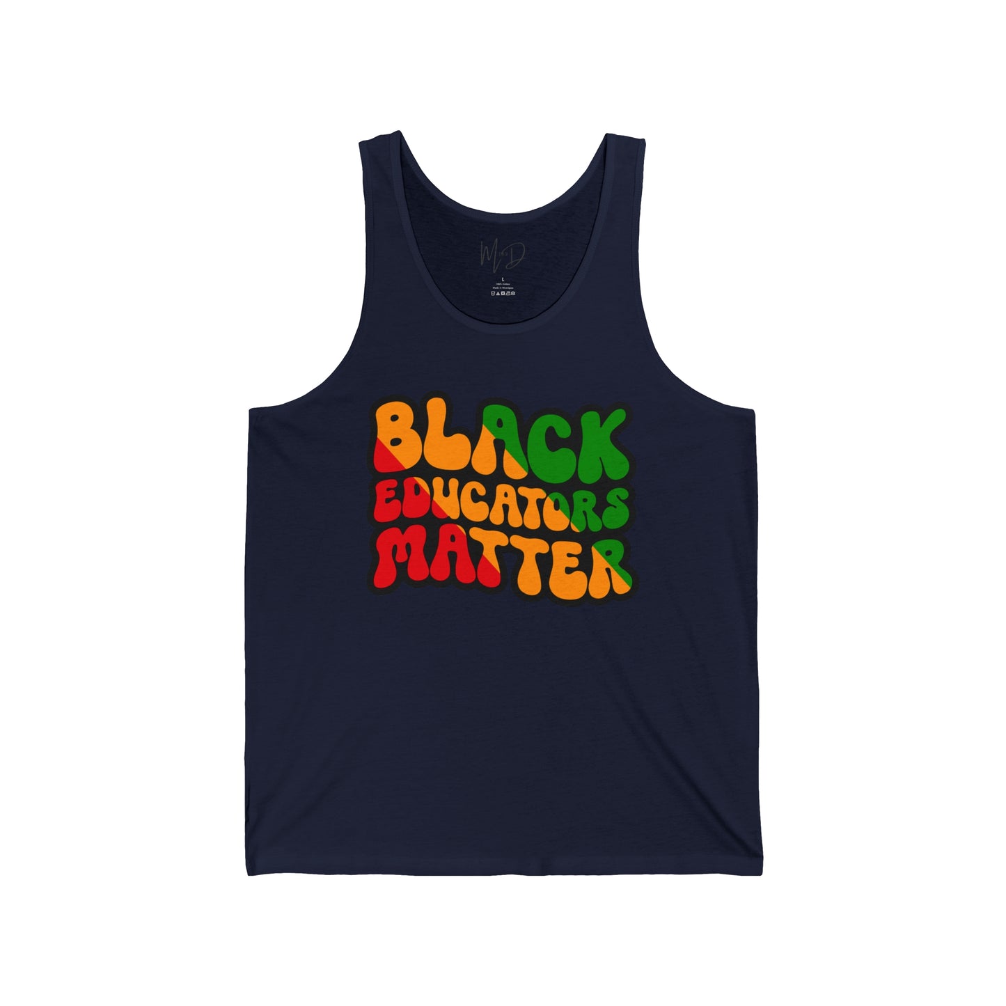 Black Educators Matter Tank Top Unisex (Version 3)
