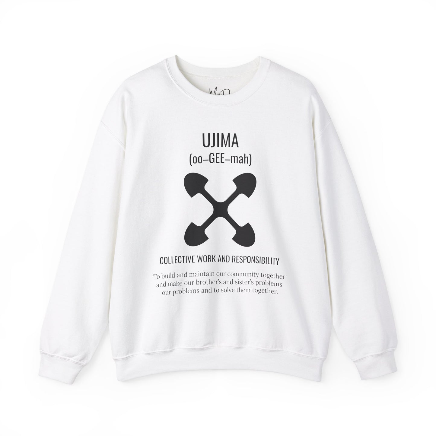 Ujima (Day 3) | Collective Work & Responsibility | Sweatshirt