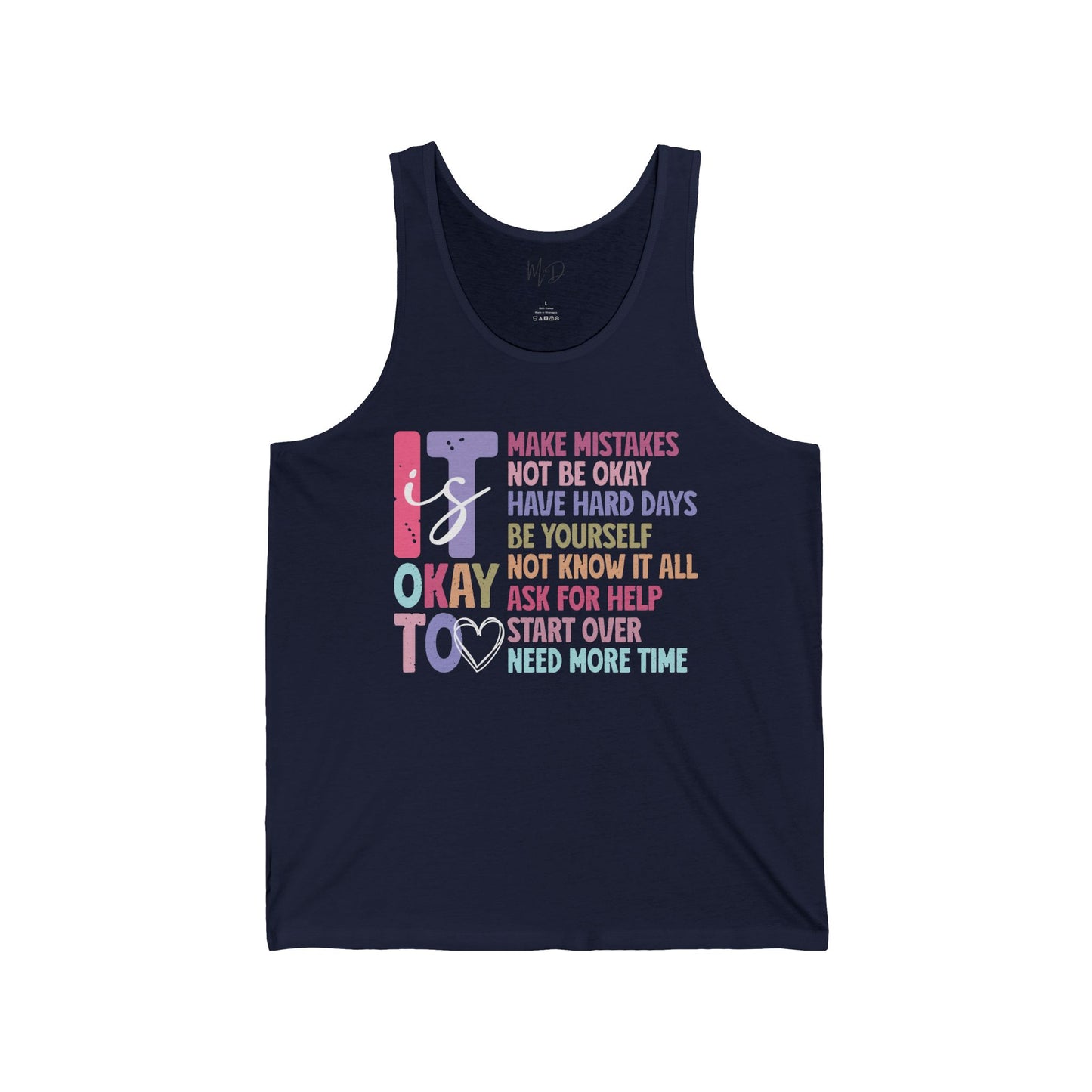 It Is Okay| Tank Top