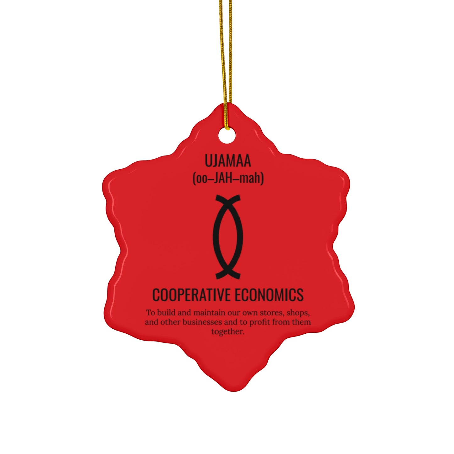Ujamaa (Day 4) |Cooperative Economics | Snowflake Ornament | (Red) |