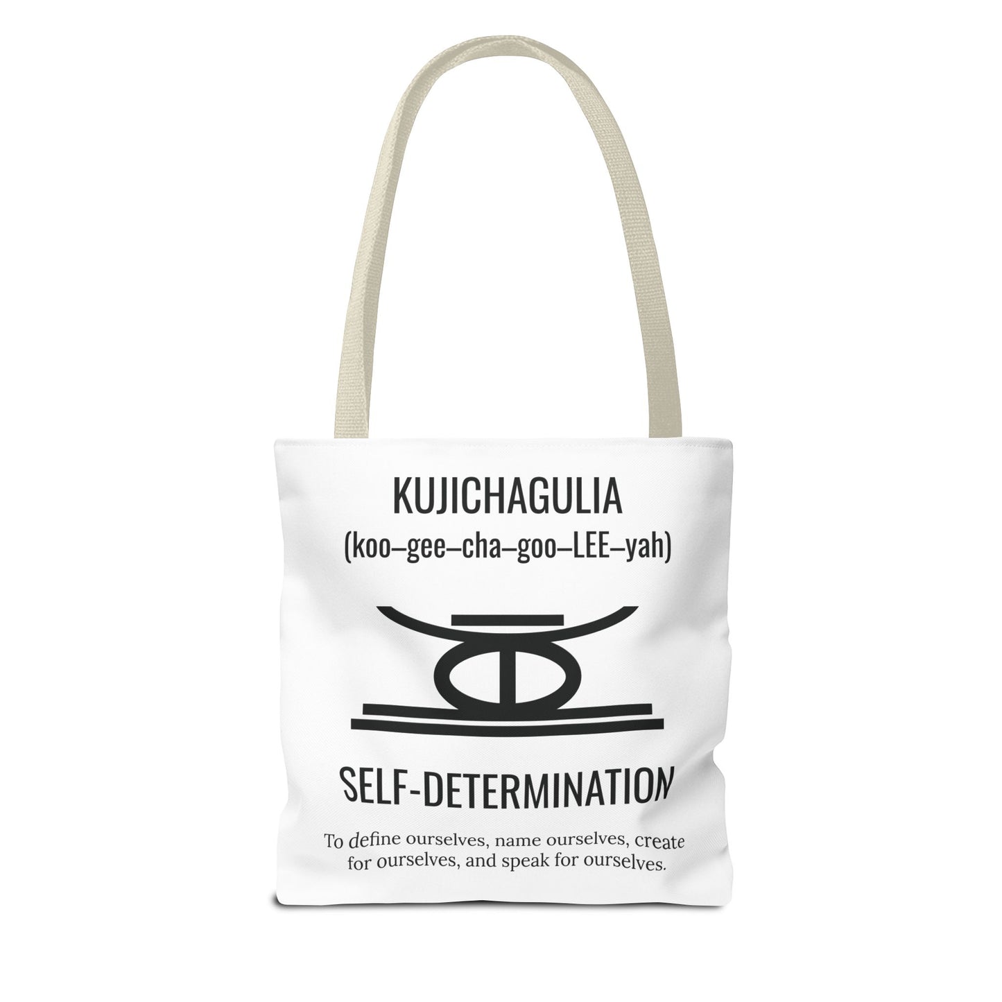Kujichagulia (Day 2) | Self Determination | Tote Bag | White