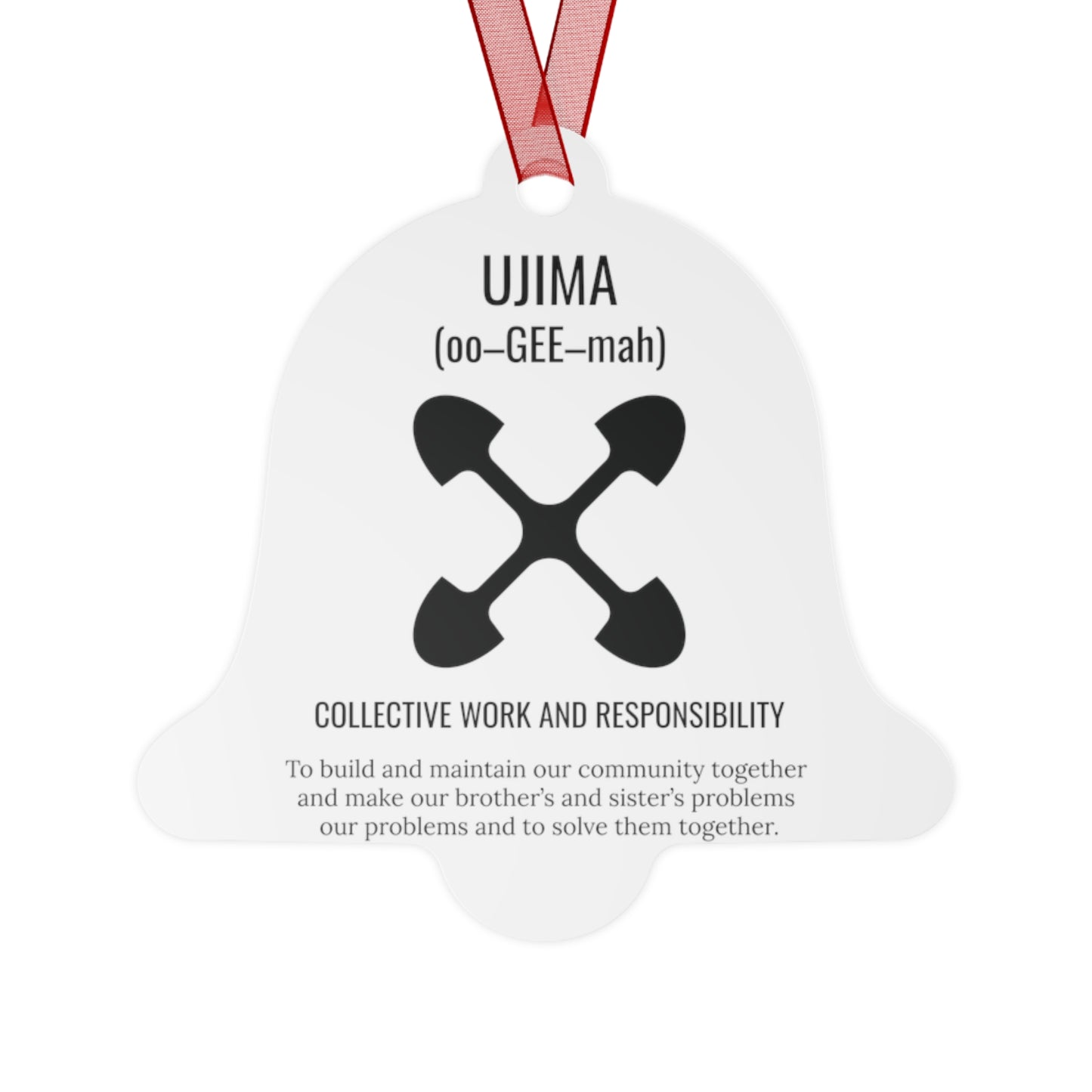 Ujima (Day 3) |Collective Work & Responsibility| Bell, Tree, Round or Oval Ornament |Metal|