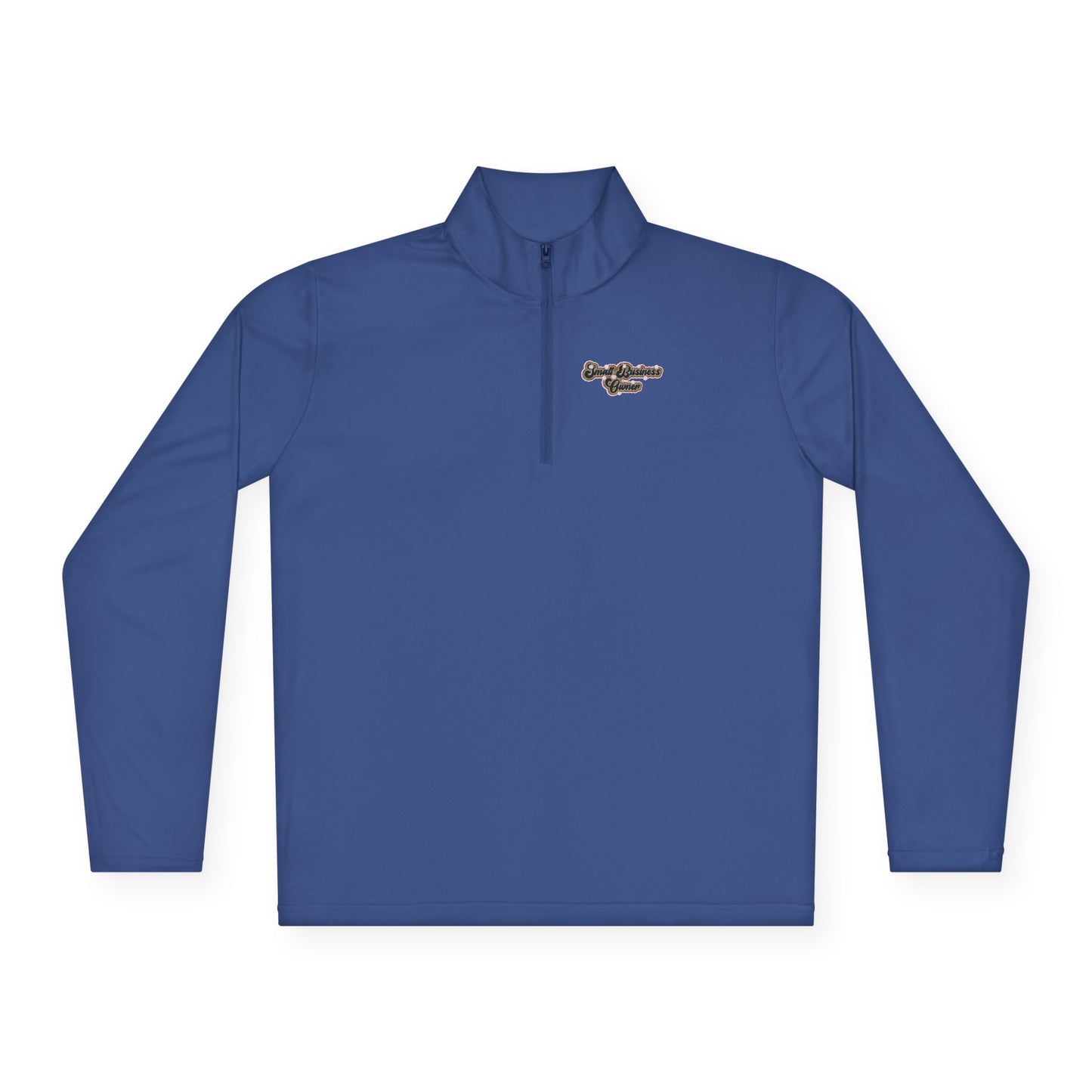 Small Business Owner | Quarter Zip Pullover| Version 3| 2-Sided Print