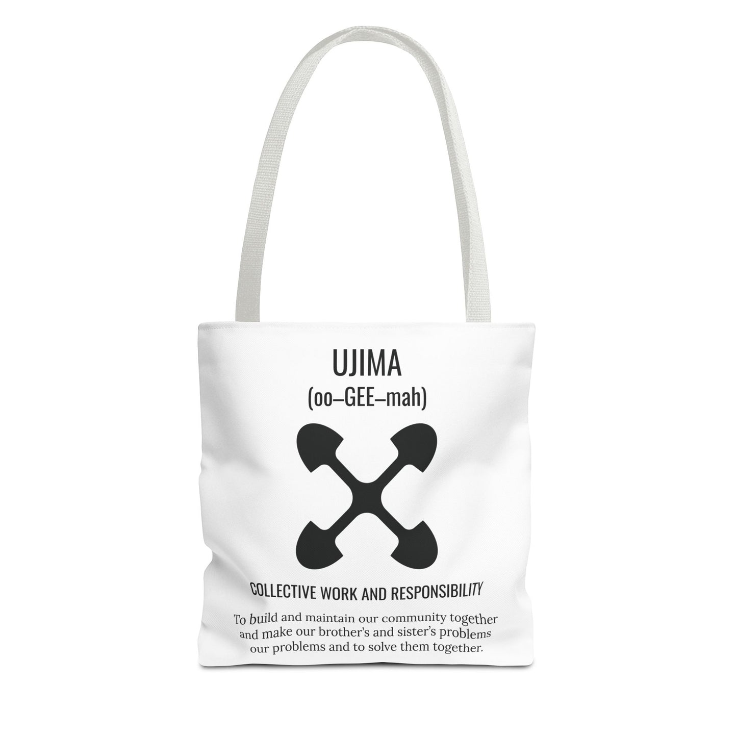 Ujima (Day 3) |Collective Work & Responsibility| Tote Bag | White