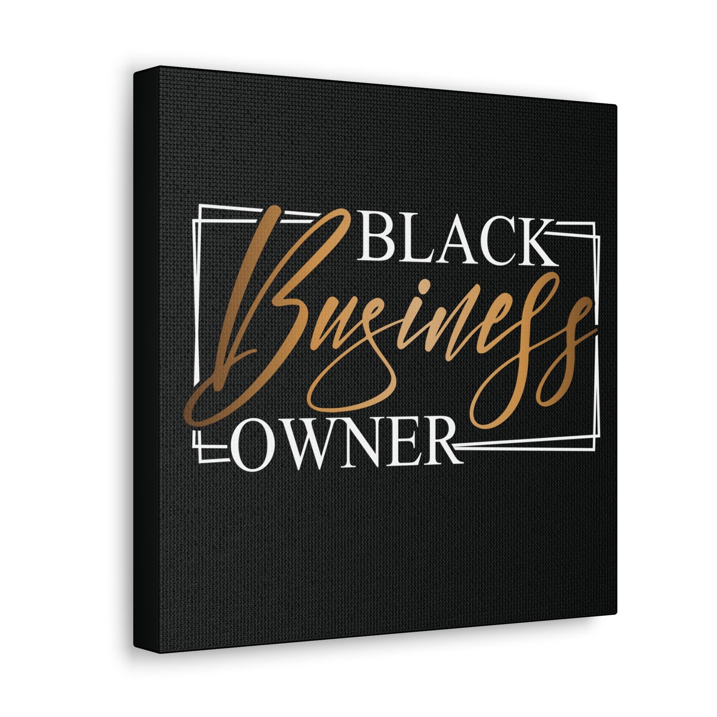 Black Business Owner | Canvas Gallery Wrap | Black Background