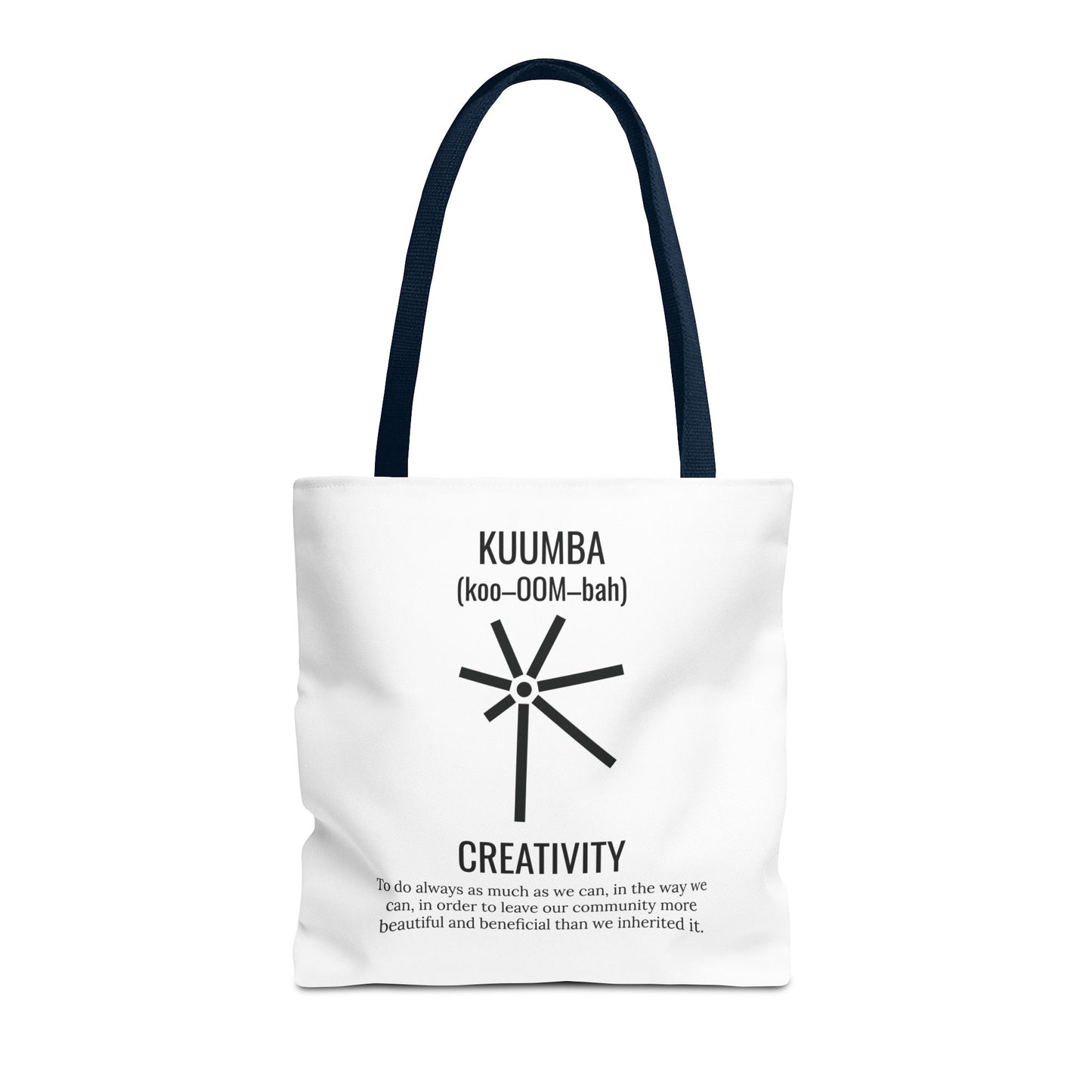 Kuumba (Day 6) | Creativity | Tote Bag | White