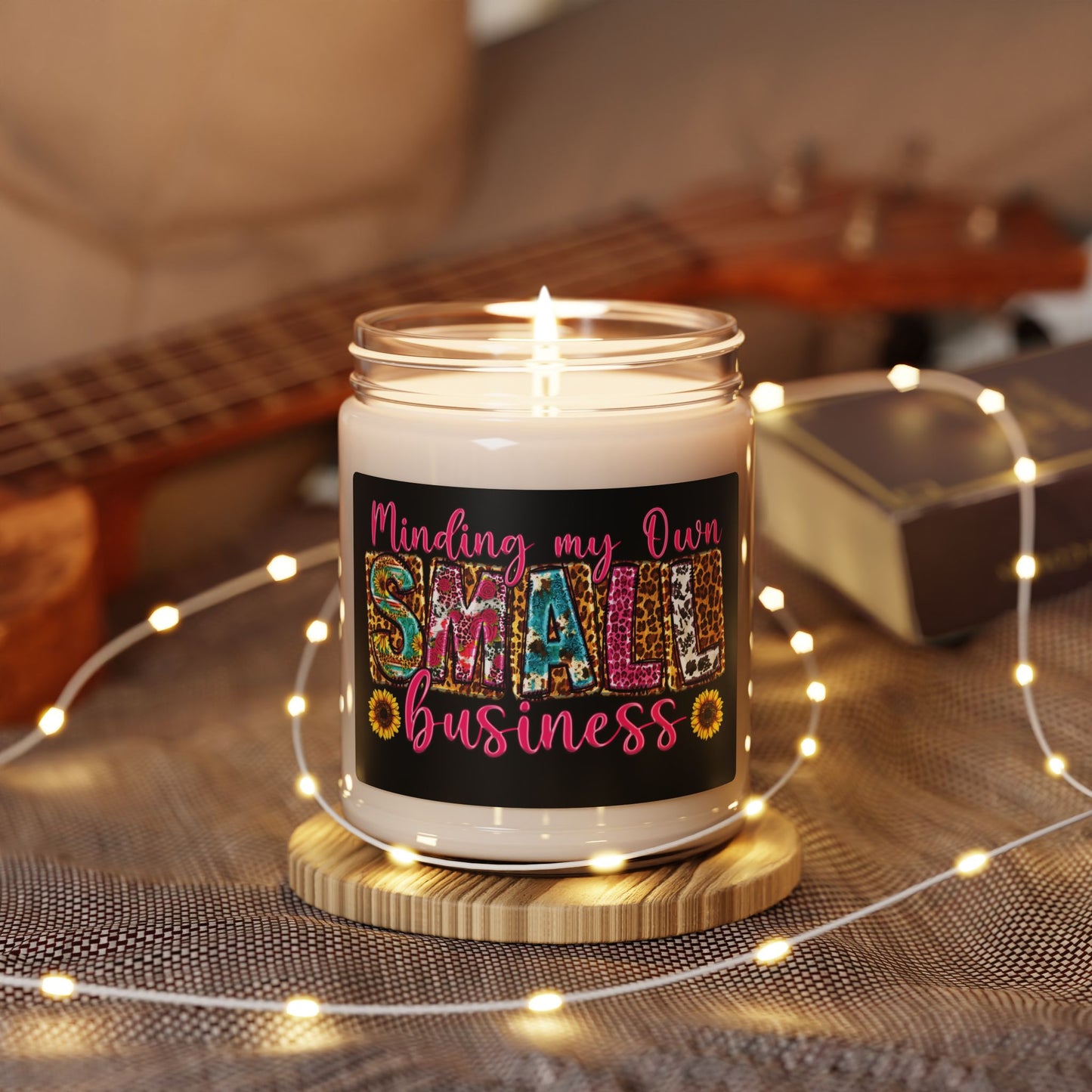 Minding My Own Small Business | Candle | Black Label | 9 Oz