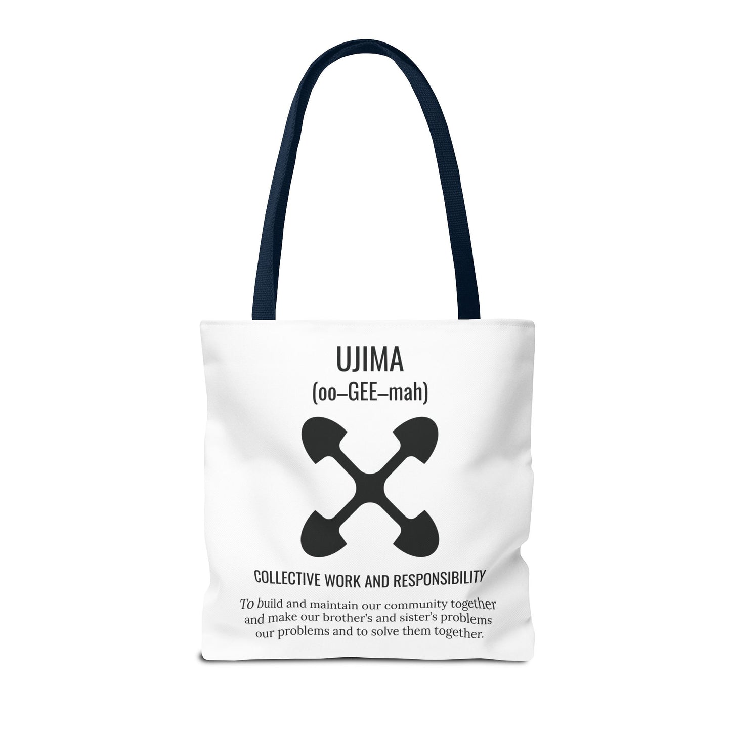 Ujima (Day 3) |Collective Work & Responsibility| Tote Bag | White