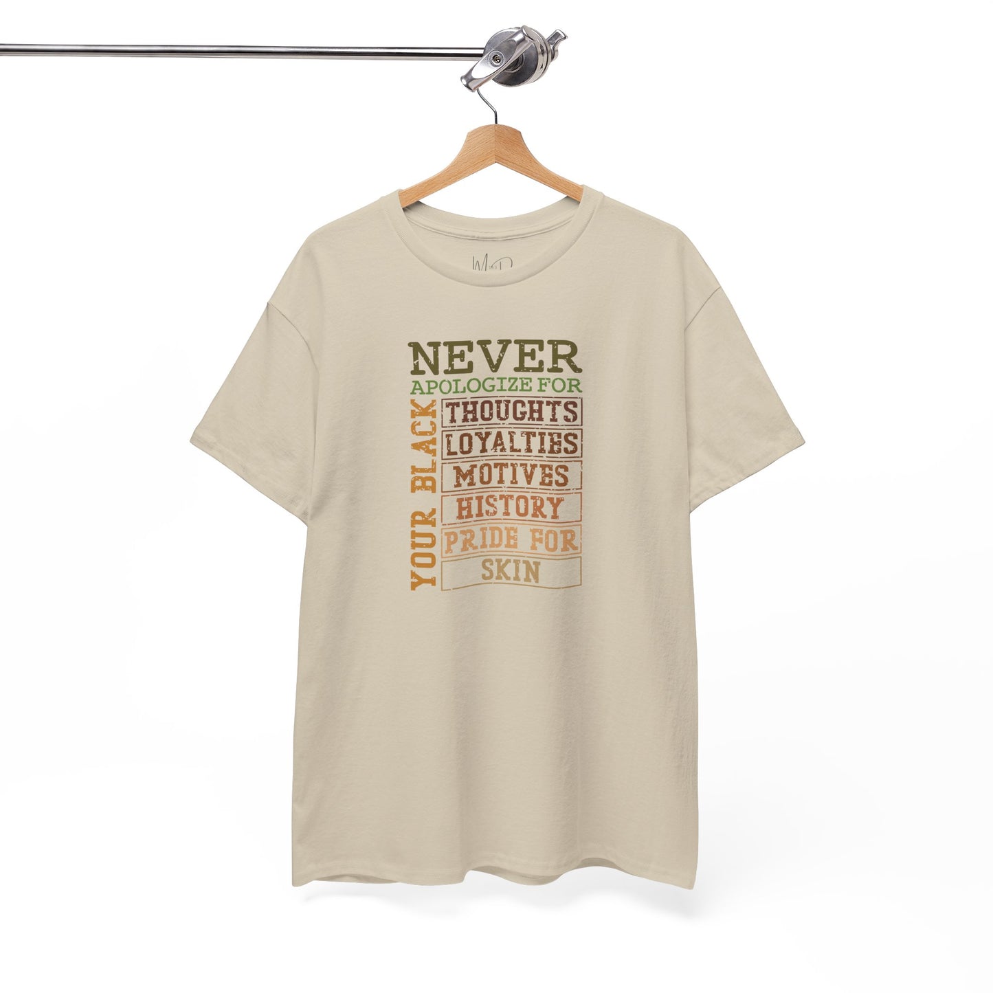 Never Apologize | T-Shirt (Version 3)