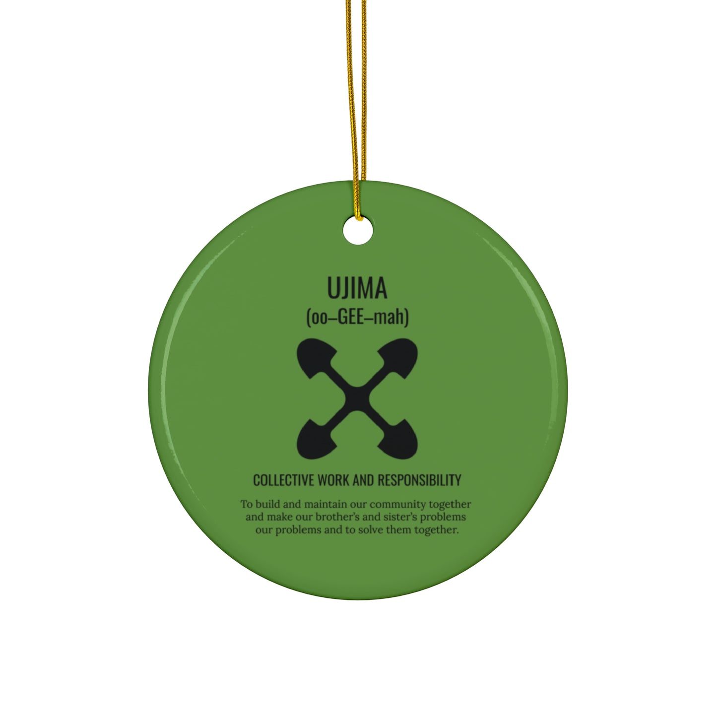 Ujima (Day 3) |Collective Work & Responsibility| Circle or Star Ornament | Green
