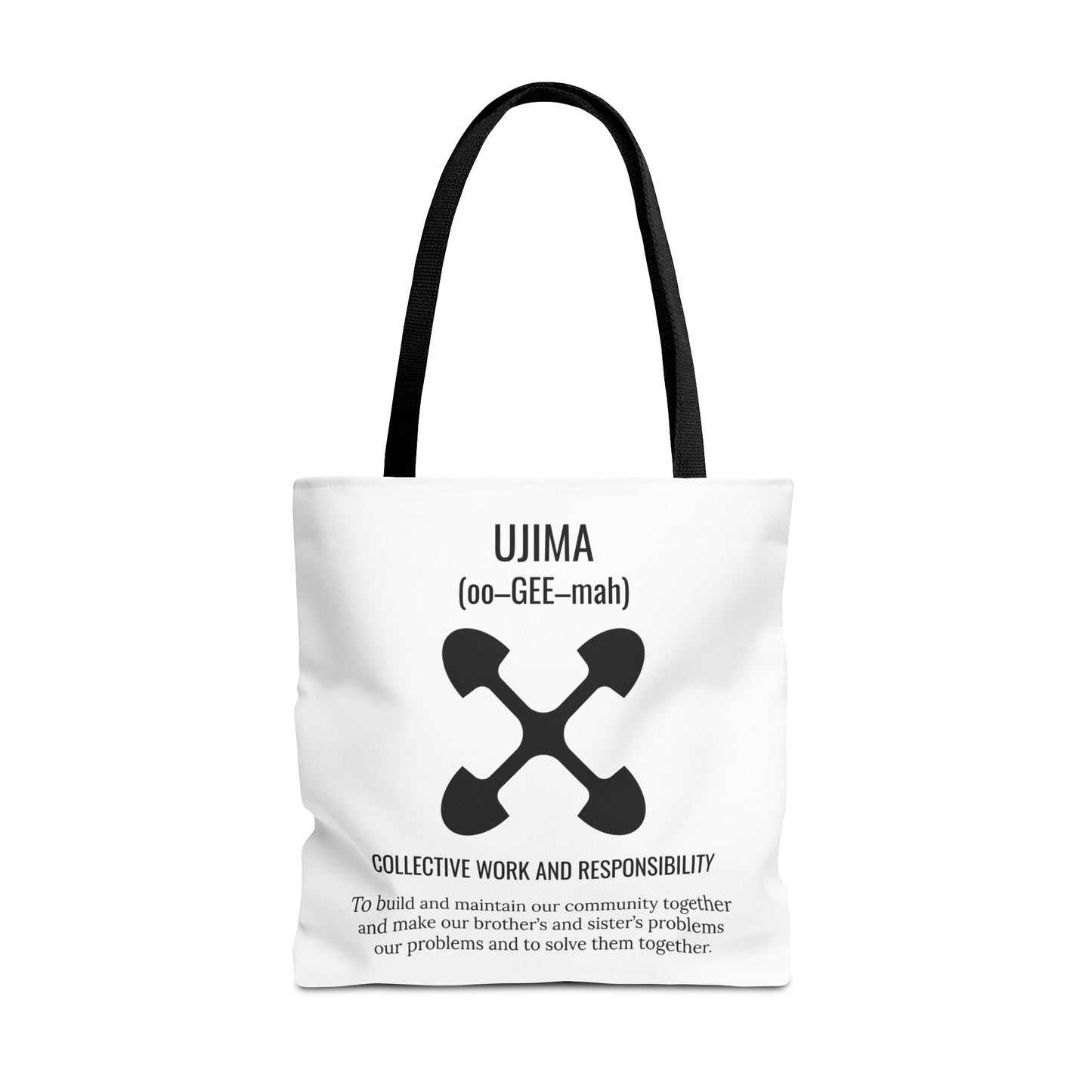 Ujima (Day 3) |Collective Work & Responsibility| Tote Bag | White