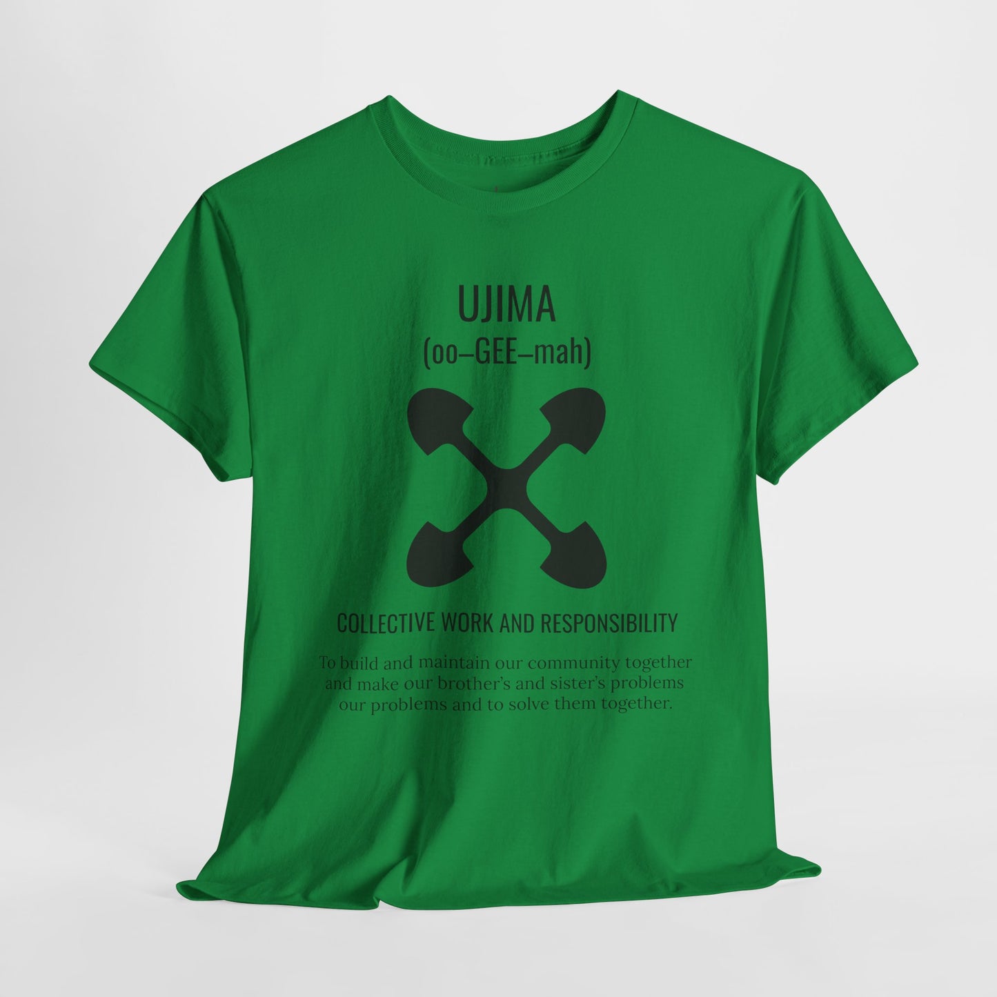 Ujima (Day 3) | Collective Work & Responsibility | T-Shirt