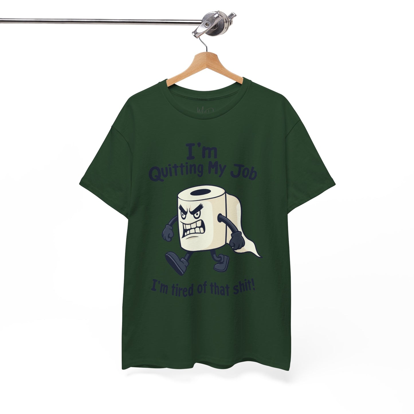 I’m Quitting My Job | T-Shirt