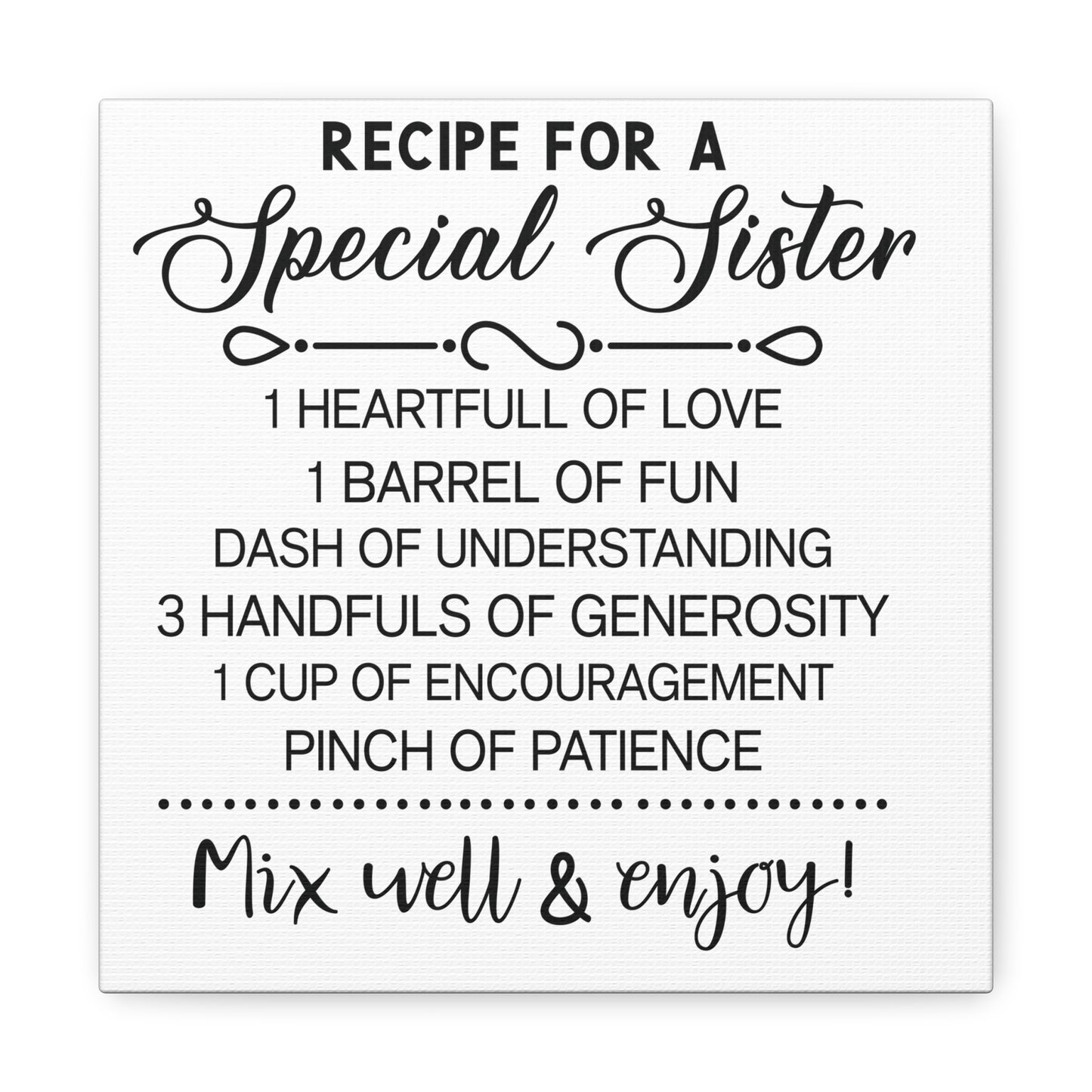 Special Sisters Recipe | Canvas Gallery Wrap | White Background