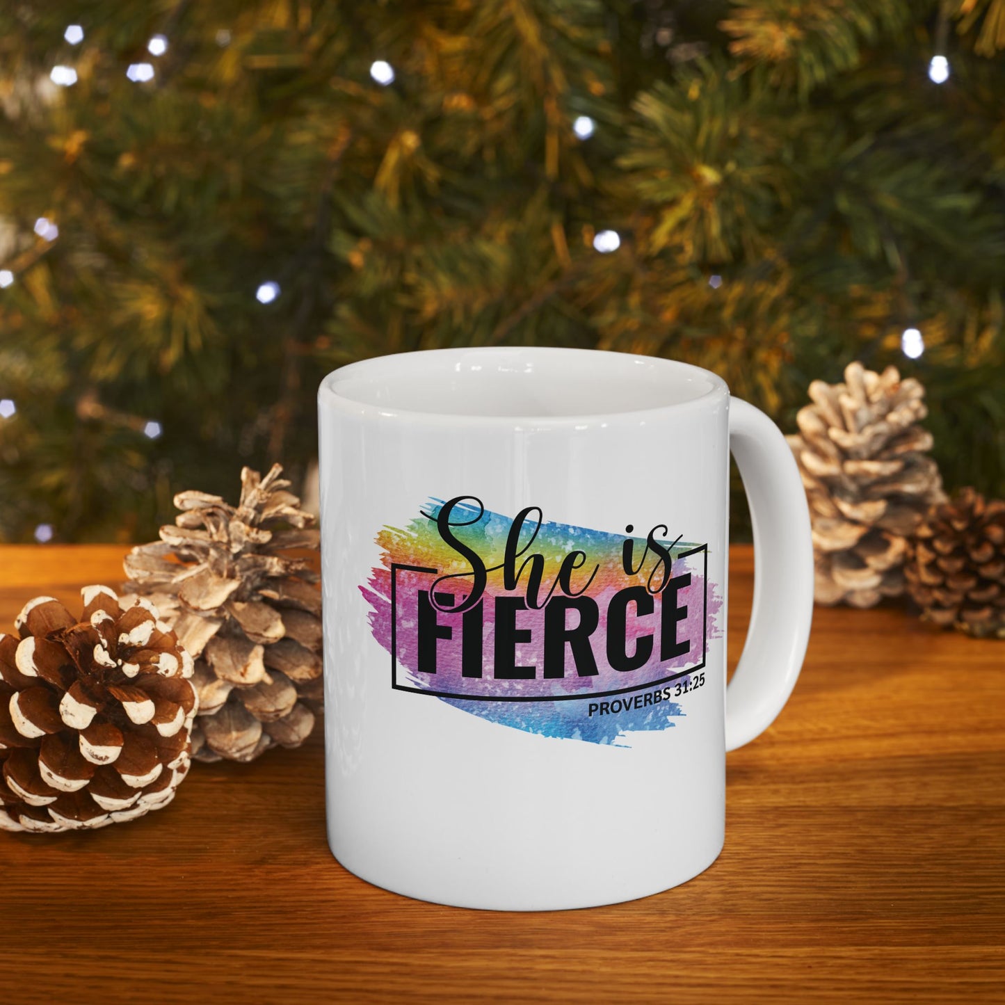 She Is Fierce | 11oz Mug| White